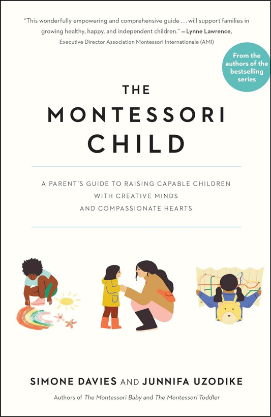 The Montessori Child by Simone Davies (Author)
