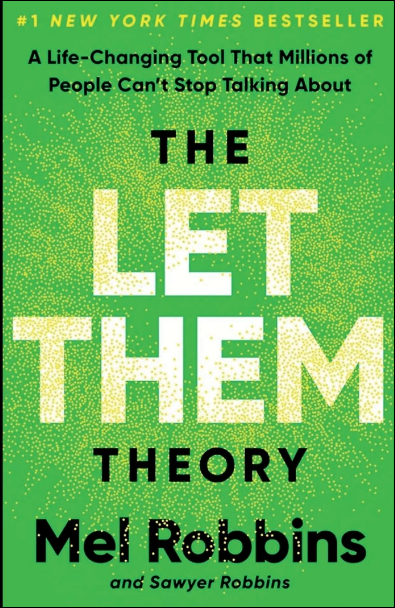 The Let Them Theory by Mel Robbins