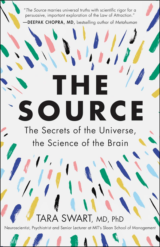 The Source by Dr. Tara Swart (Author)