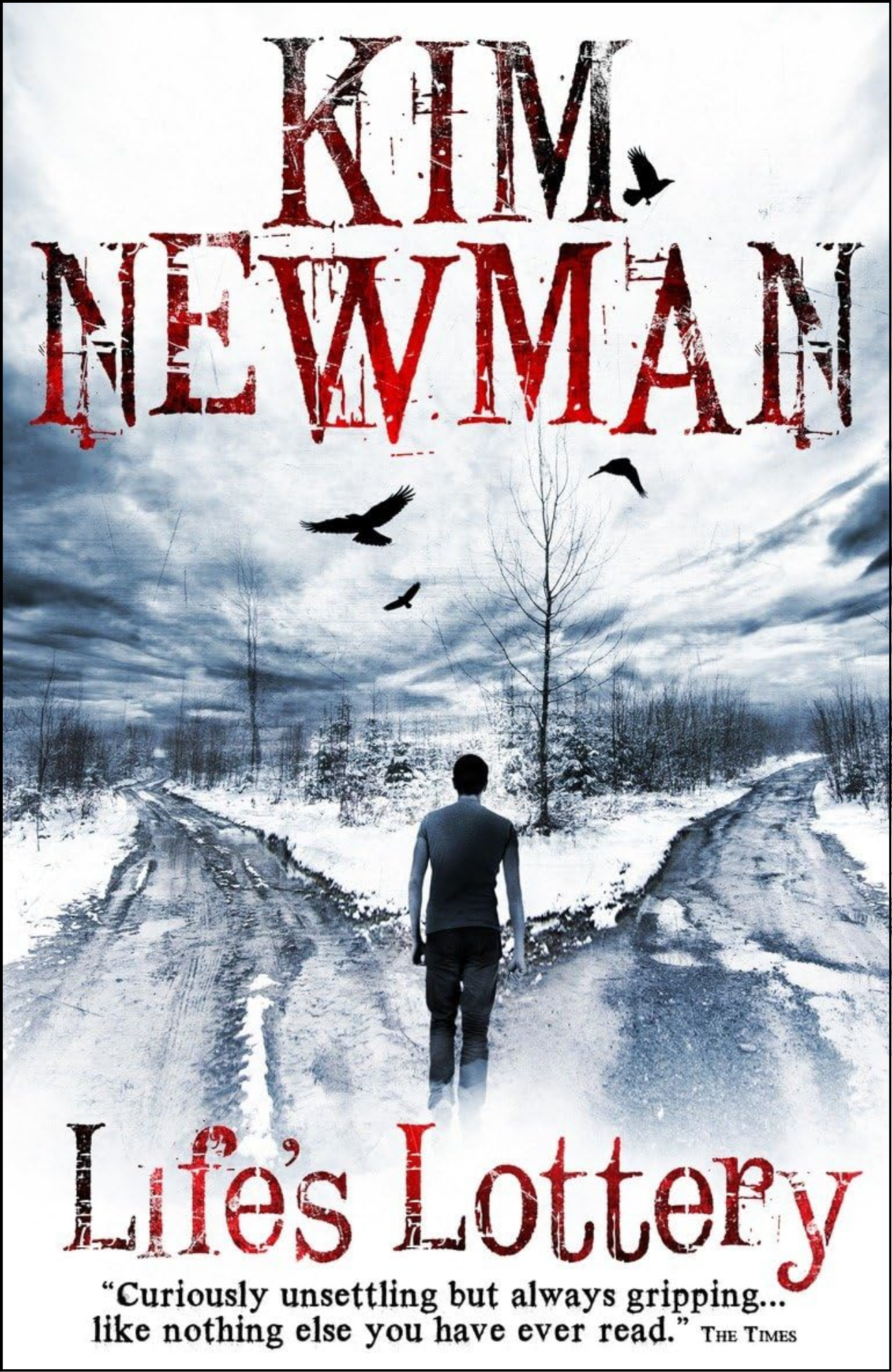 Life's Lottery by Kim Newman (Author)