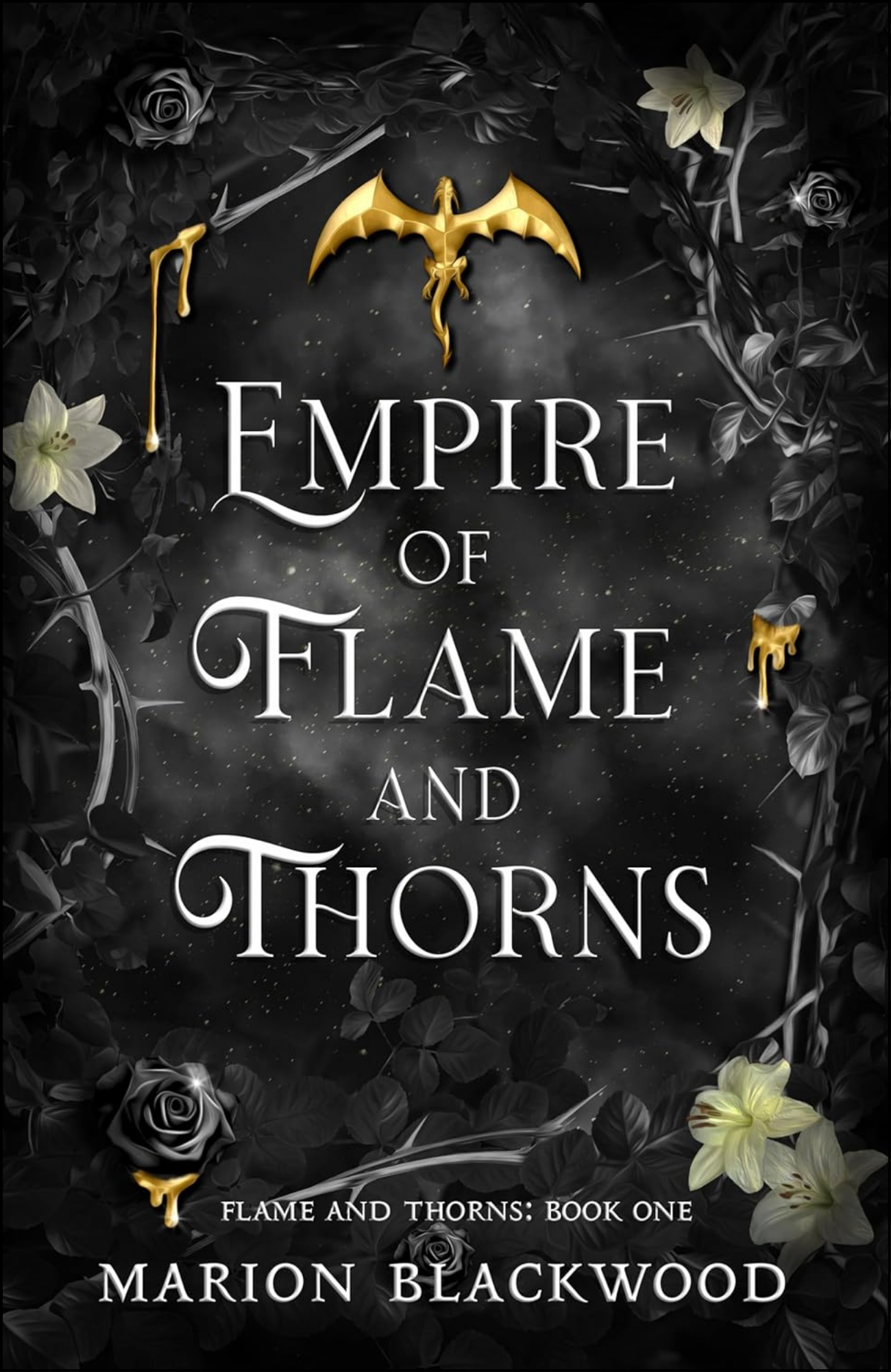 Empire of Flame and Thorns by Marion Blackwood (Author)