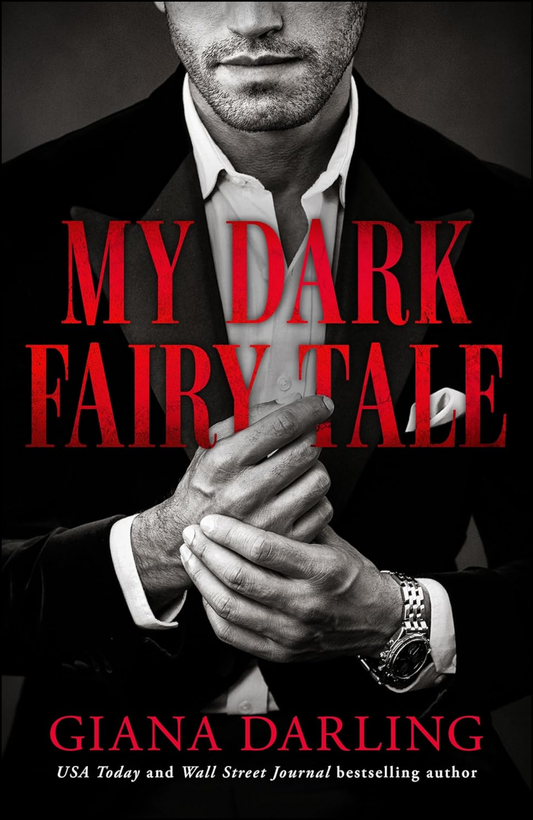 My Dark Fairy Tale by Giana Darling (Author)