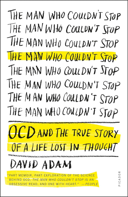 The Man Who Couldn't Stop by David Adam (Author)