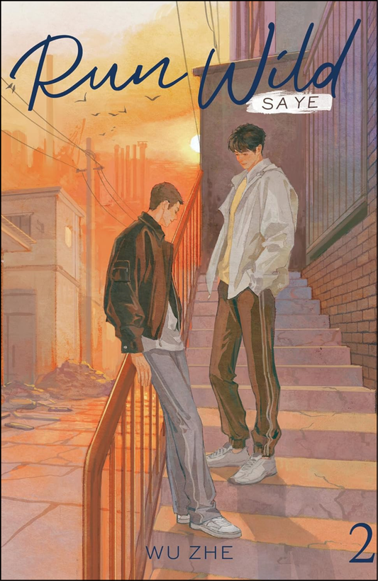 Run Wild Run Wild: Sa Ye (Novel) Vol. 2 by Wu Zhe (Author)