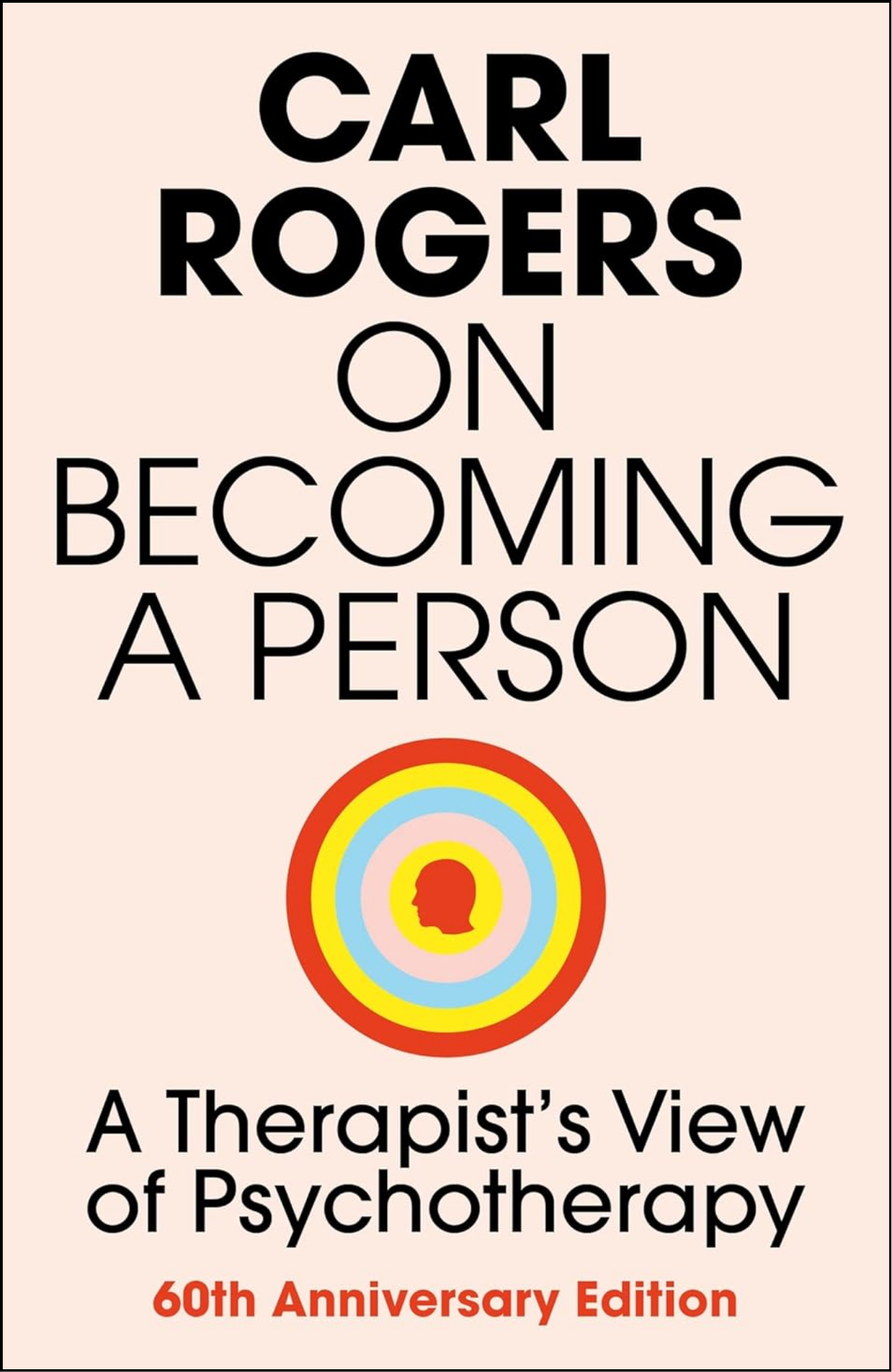 On Becoming a Person by Carl Rogers (Author)