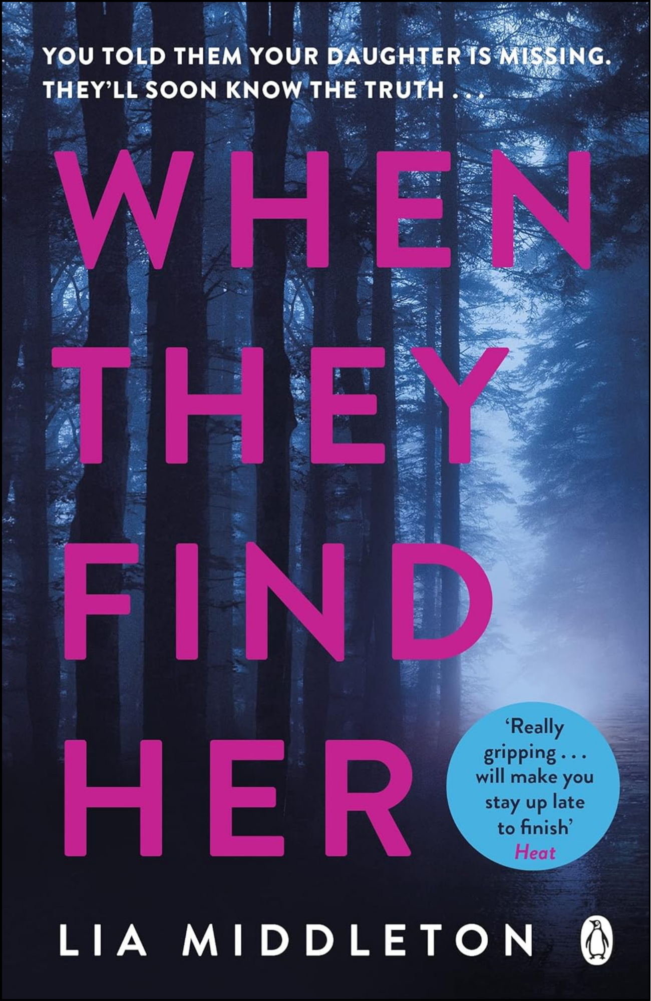 When They Find Her by Lia Middleton (Author)