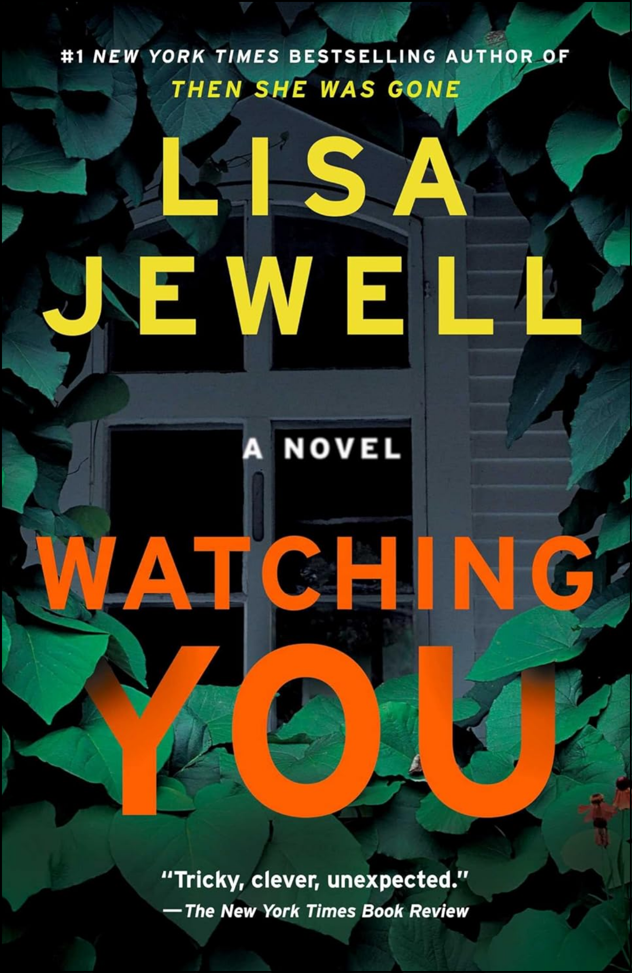 Watching You by Lisa Jewell (Author)