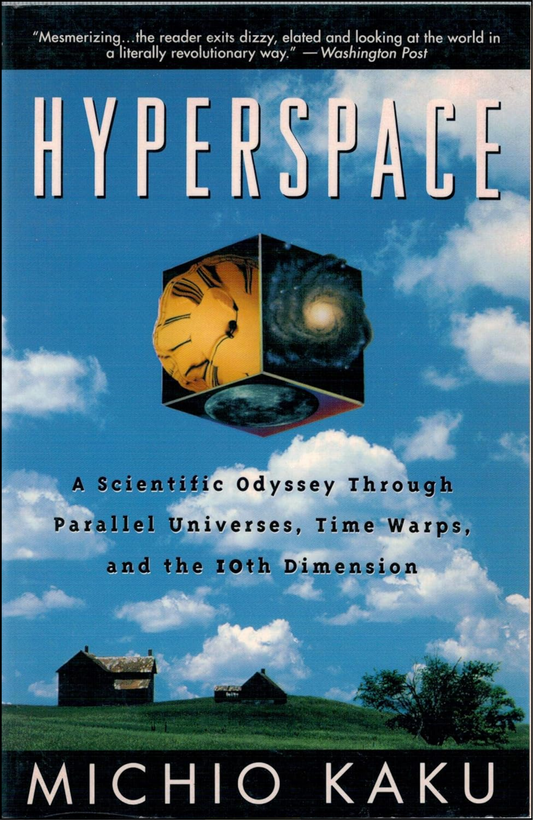 Hyperspace by Michio Kaku (Author)
