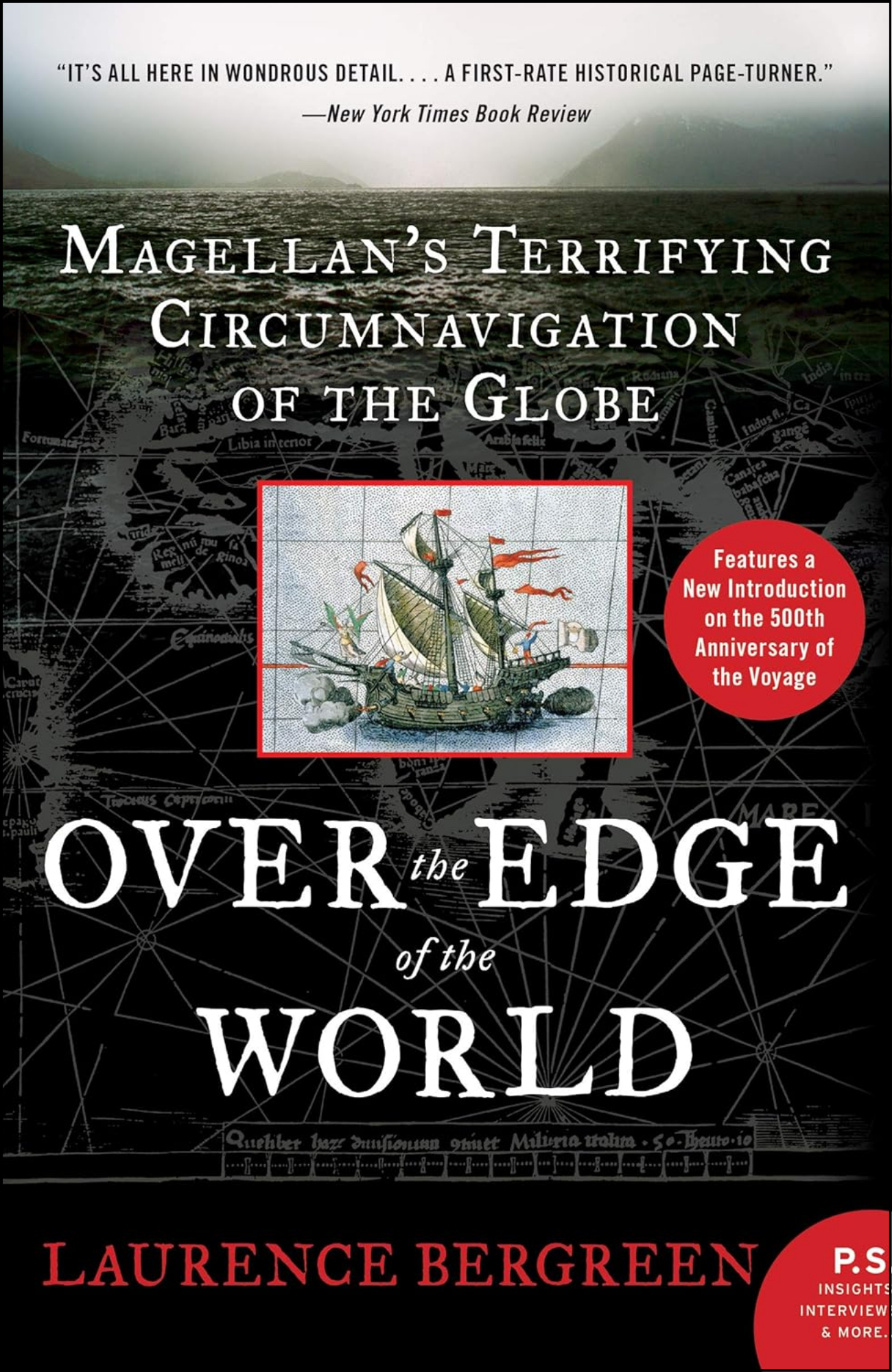 Over the Edge of the World by Laurence Bergreen (Author)