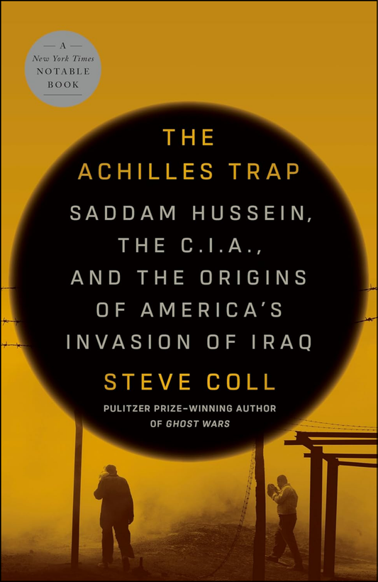 The Achilles Trap by Steve Coll (Author)