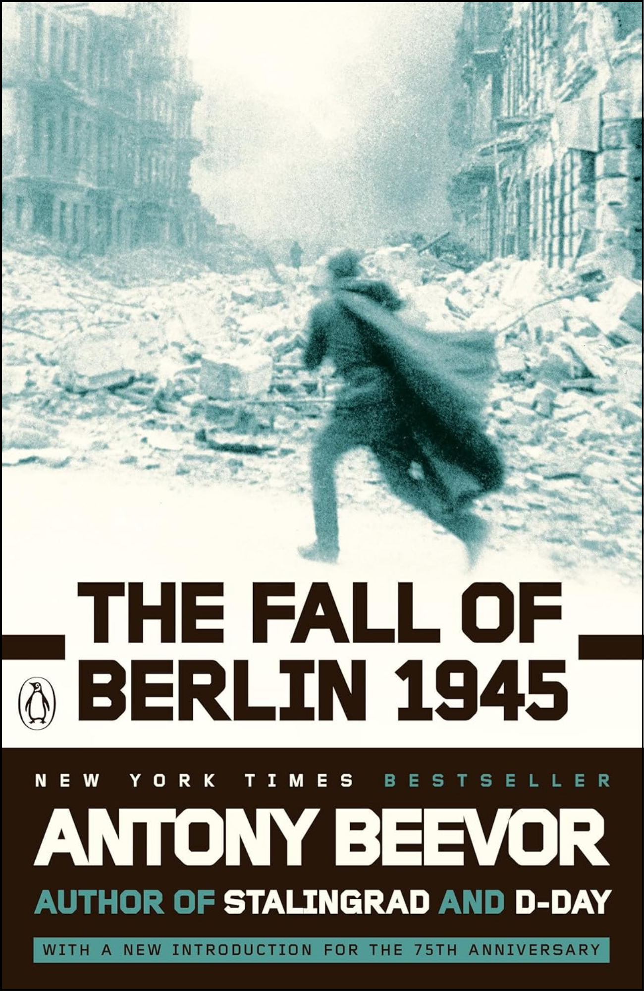 The Fall of Berlin 1945 by Antony Beevor (Author)