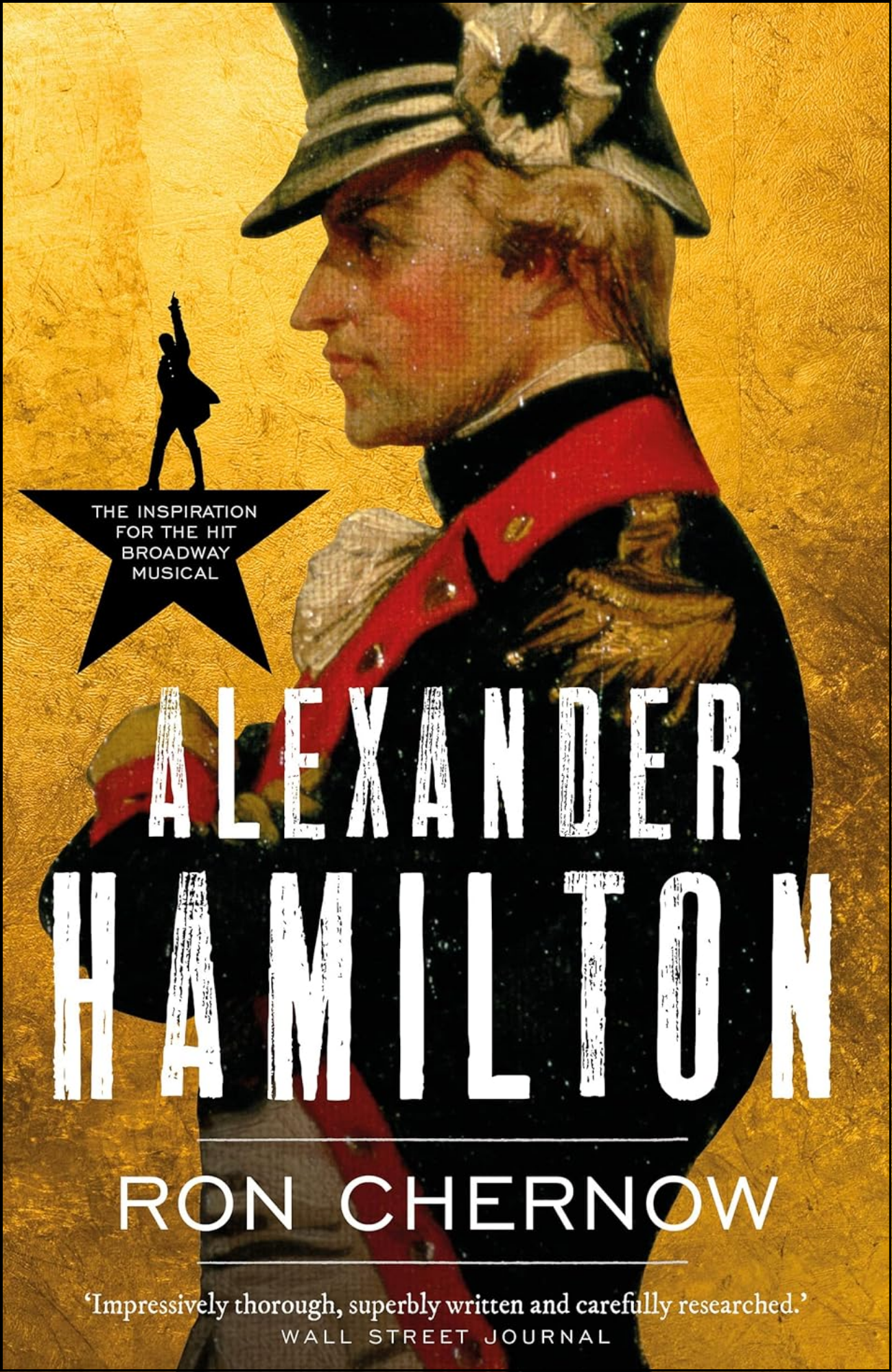 Alexander Hamilton by Ron Chernow (Author)