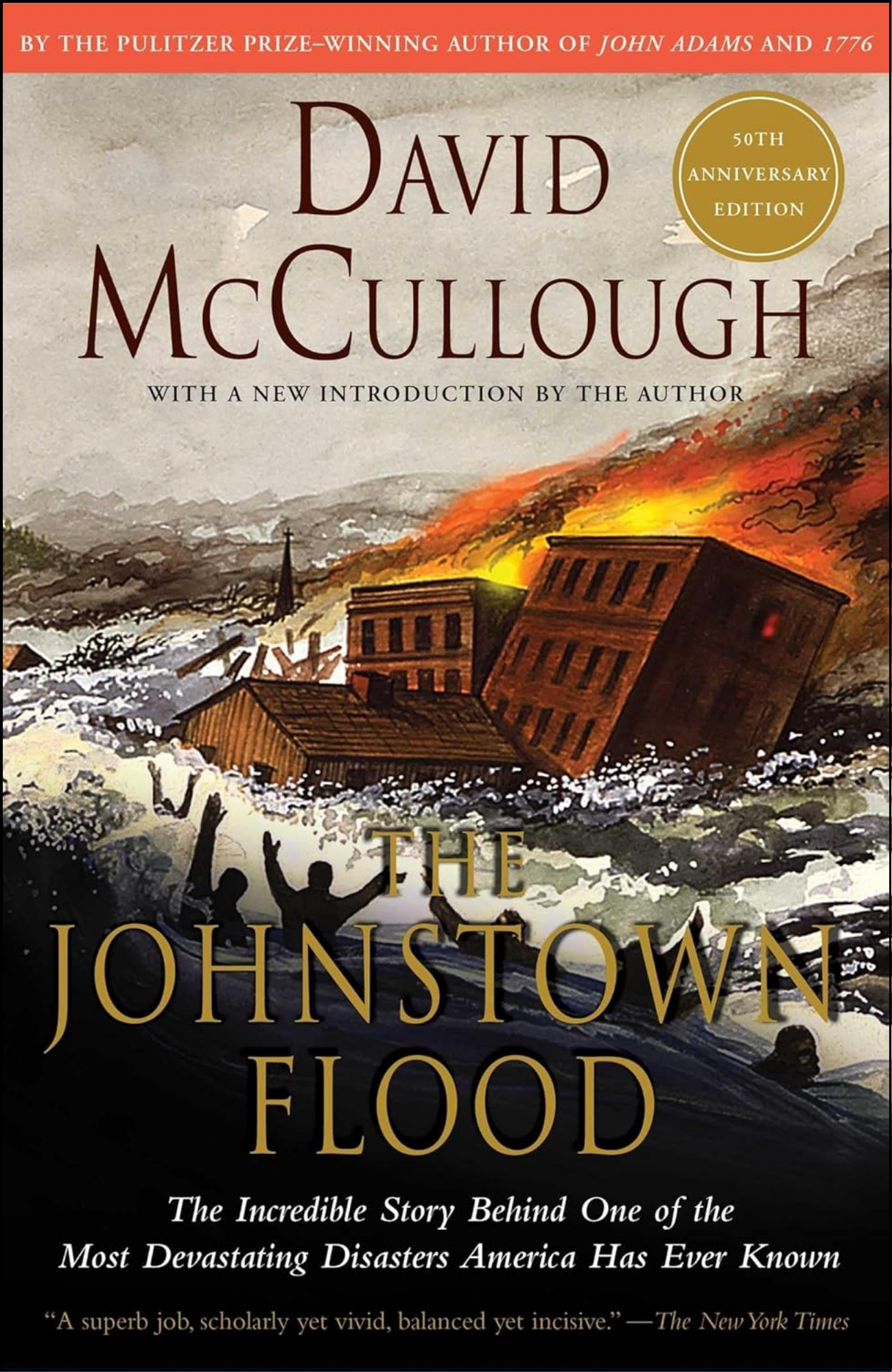 The Johnstown Flood by David McCullough (Author)