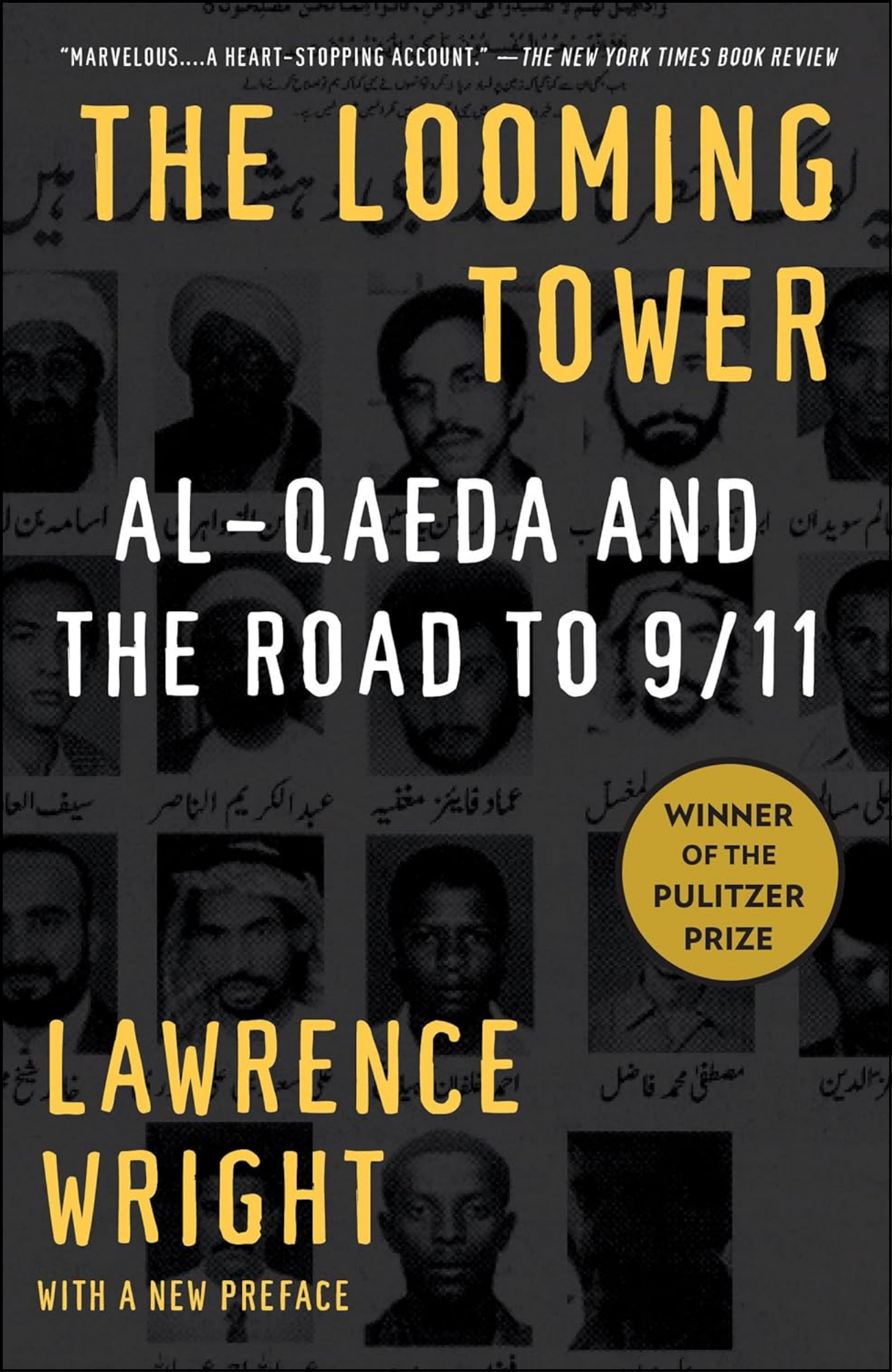 The Looming Tower by Lawrence Wright (Author)