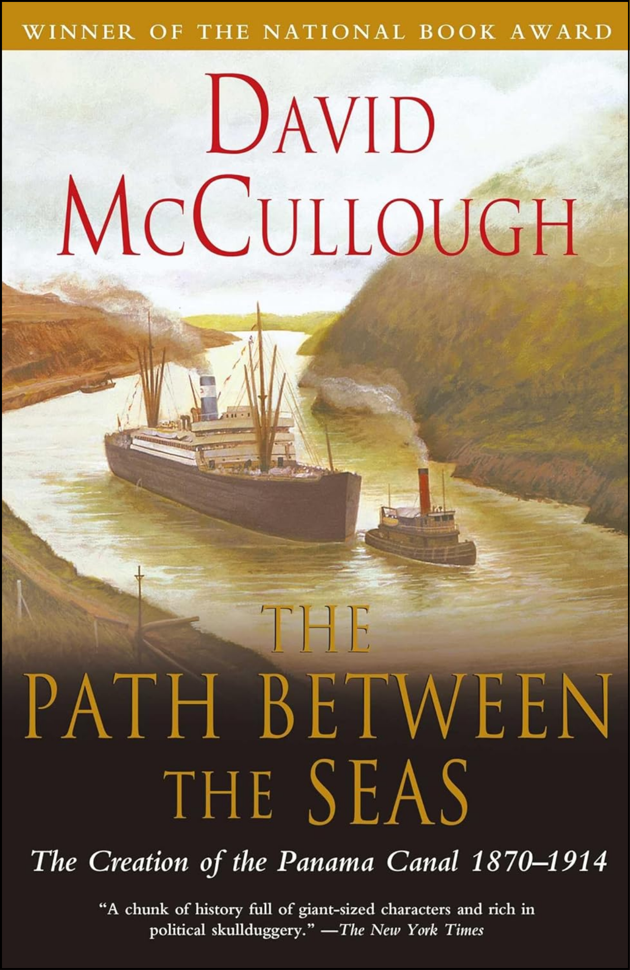 The Path Between the Seas by David McCullough (Author)