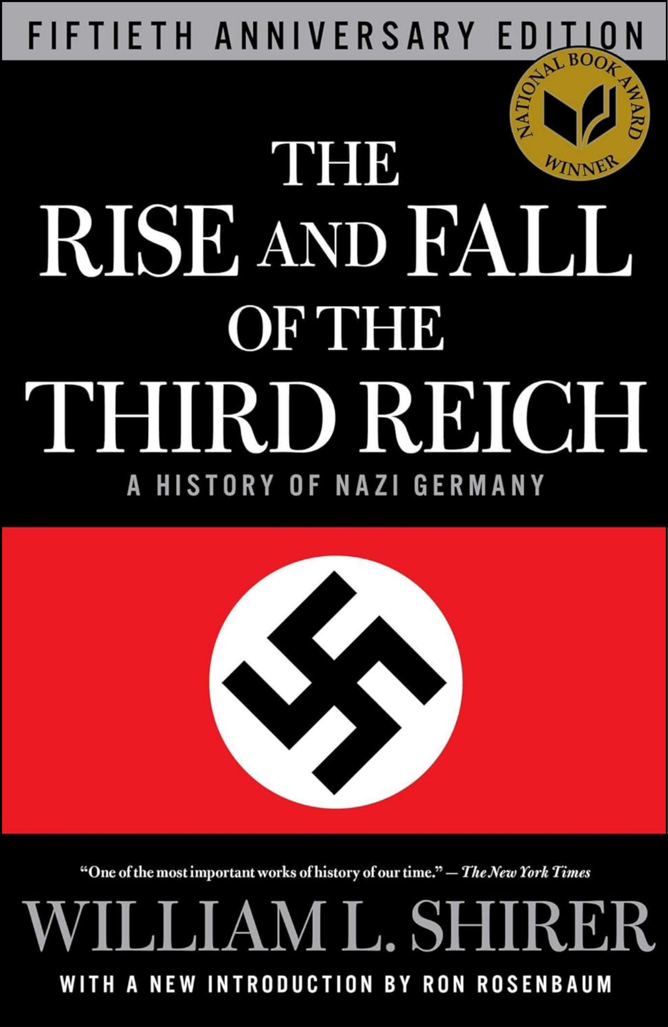The Rise and Fall of the Third Reich by William L. Shirer (Author)