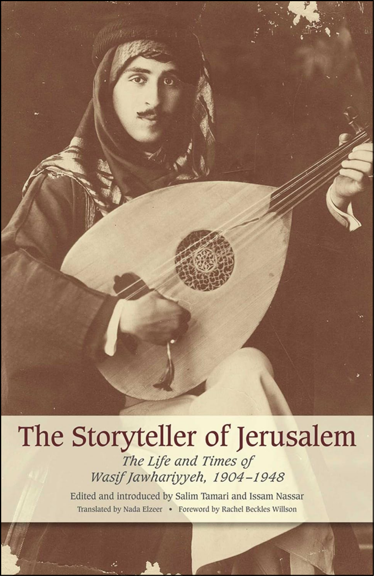 The Storyteller of Jerusalem by Wasif Jawhariyyeh (Author)