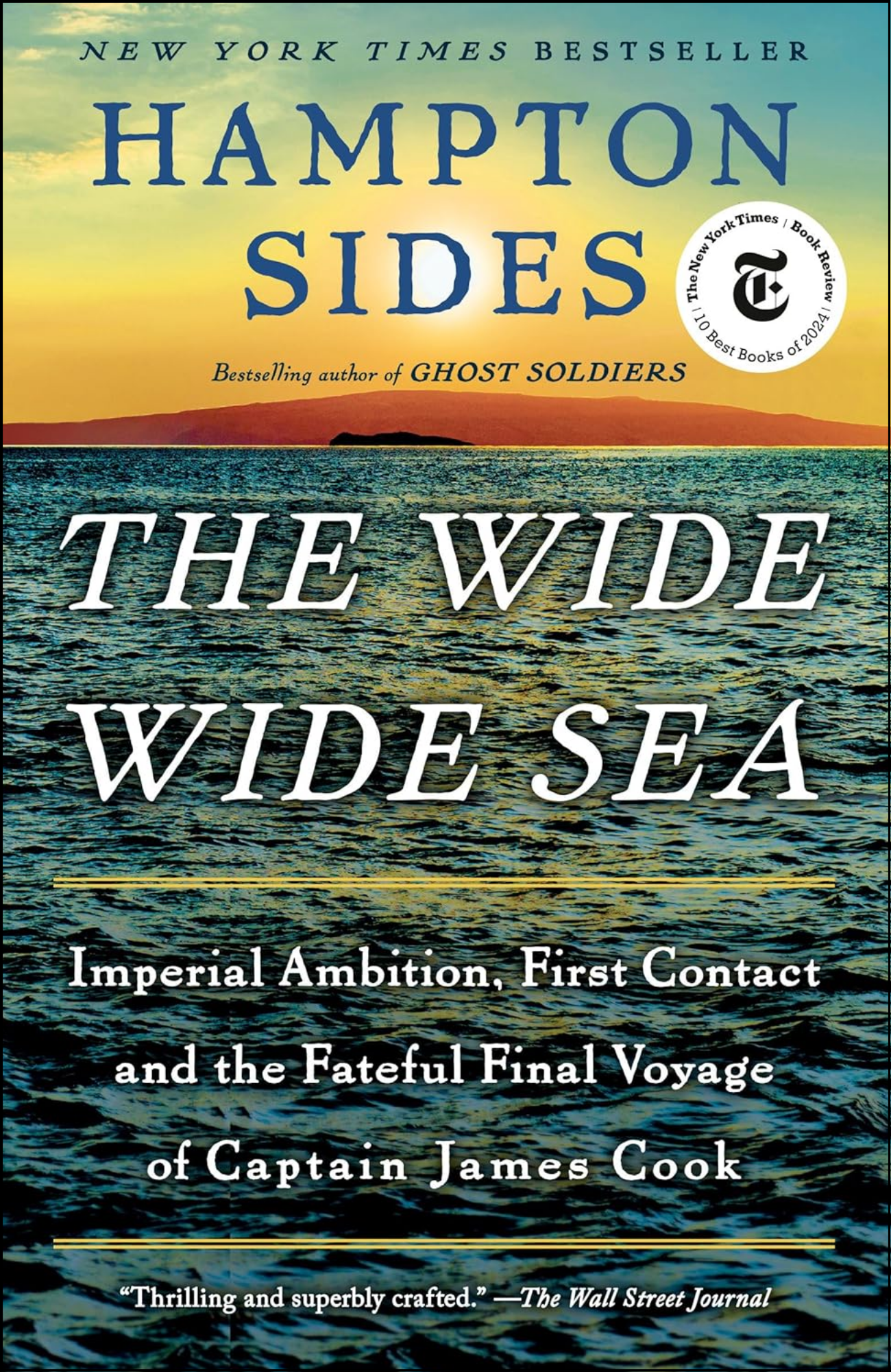 The Wide Wide Sea by Hampton Sides (Author)