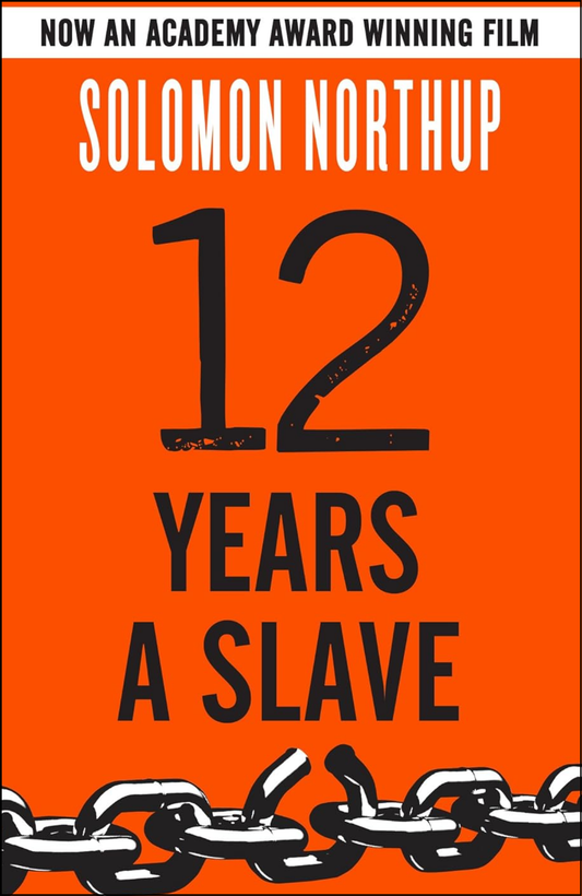 12 Years a Slave by Solomon Northup (Author)