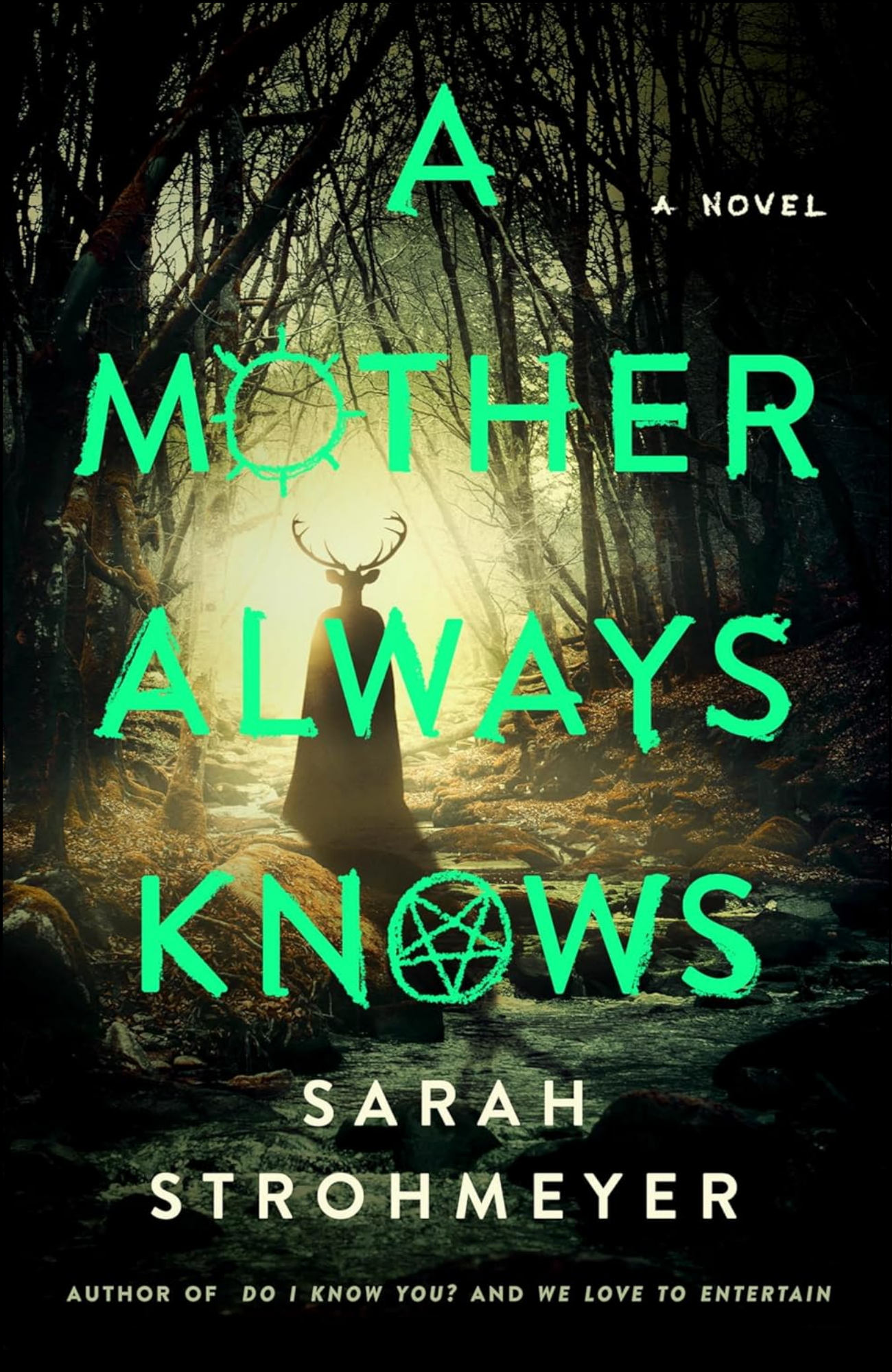 A Mother Always Knows by Sarah Strohmeyer (Author)