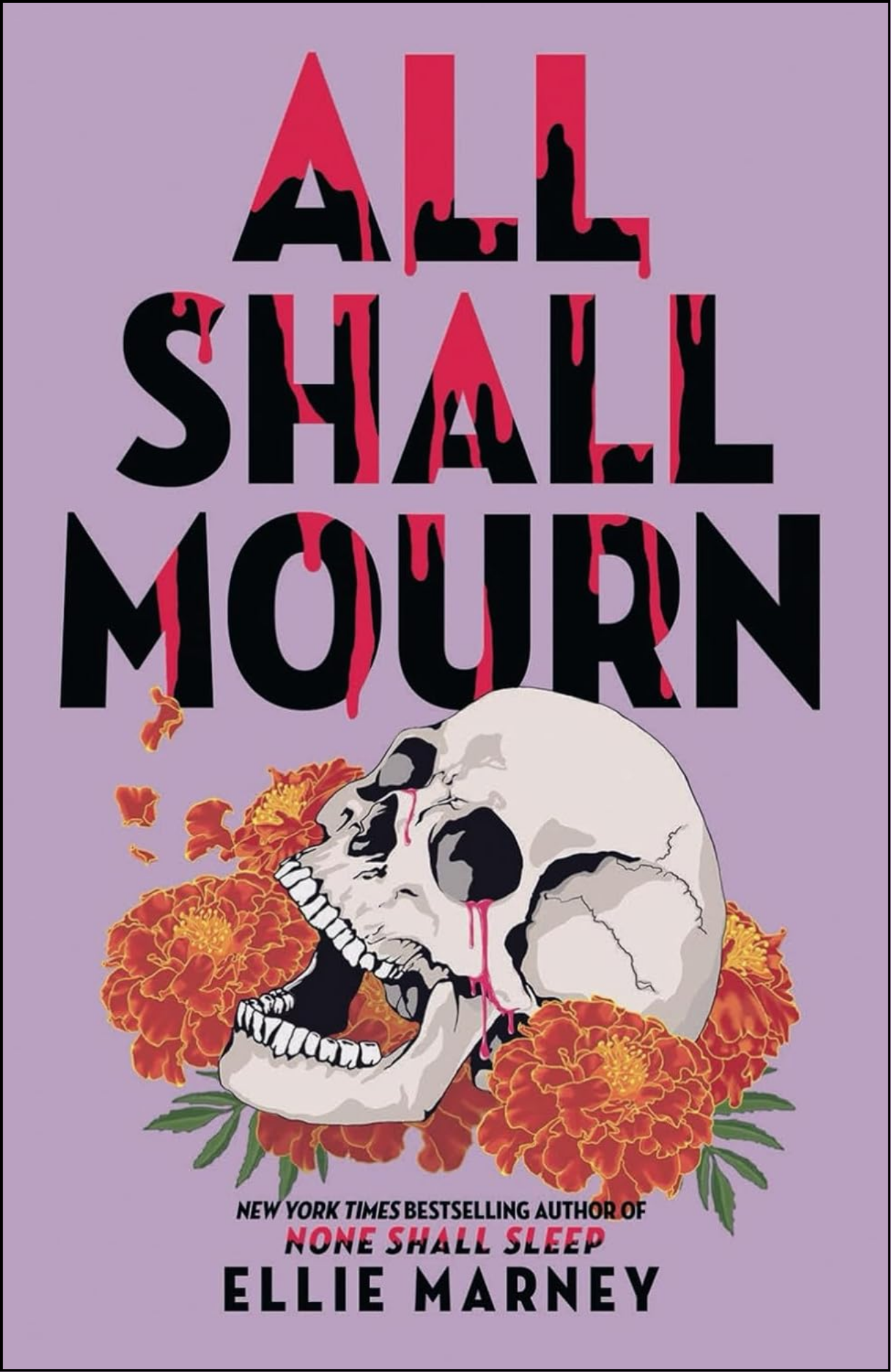 All Shall Mourn by Ellie Marney (Author)