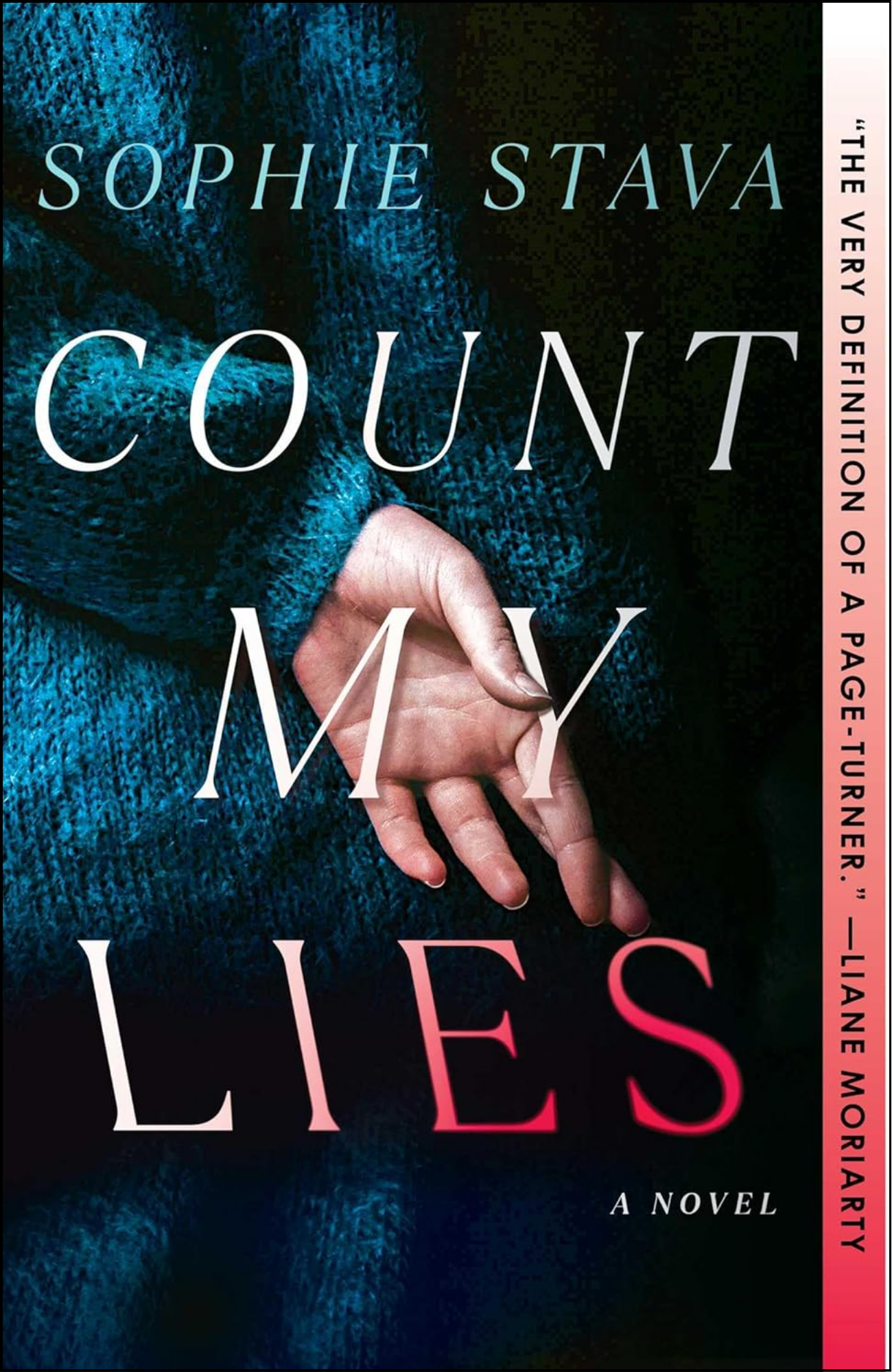 Count My Lies by Sophie Stava (Author)
