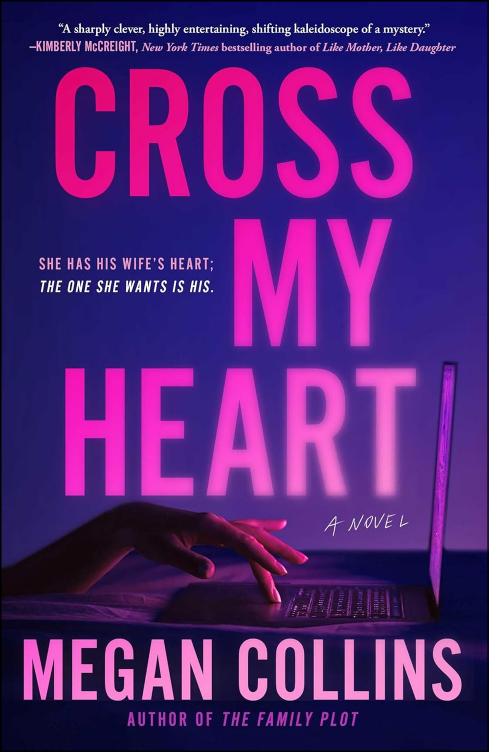 Cross My Heart by Megan Collins (Author)