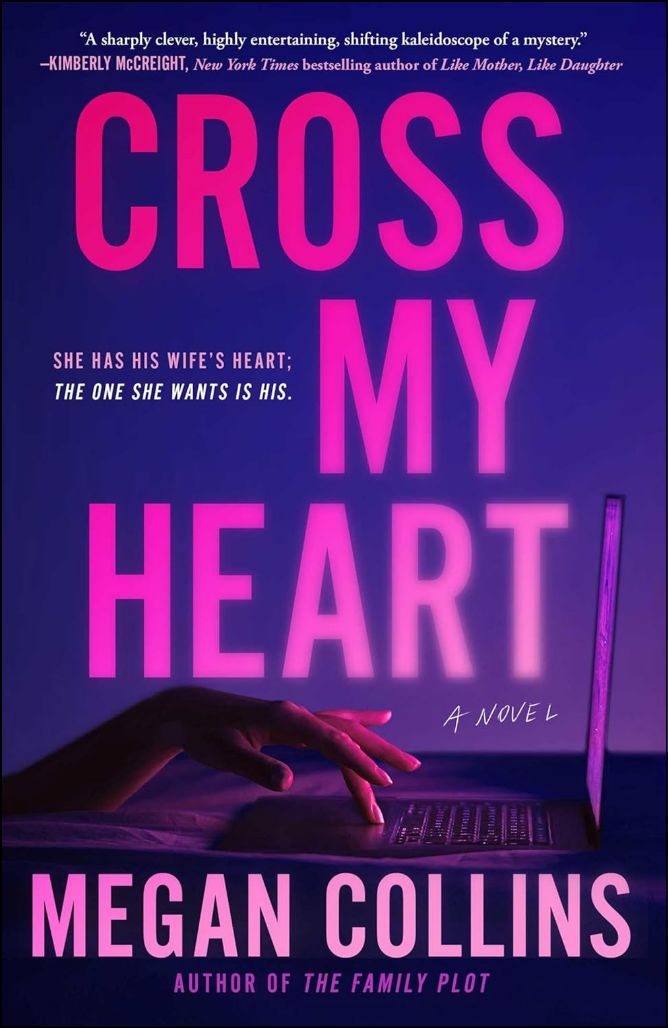 Cross My Heart by Megan Collins (Author)