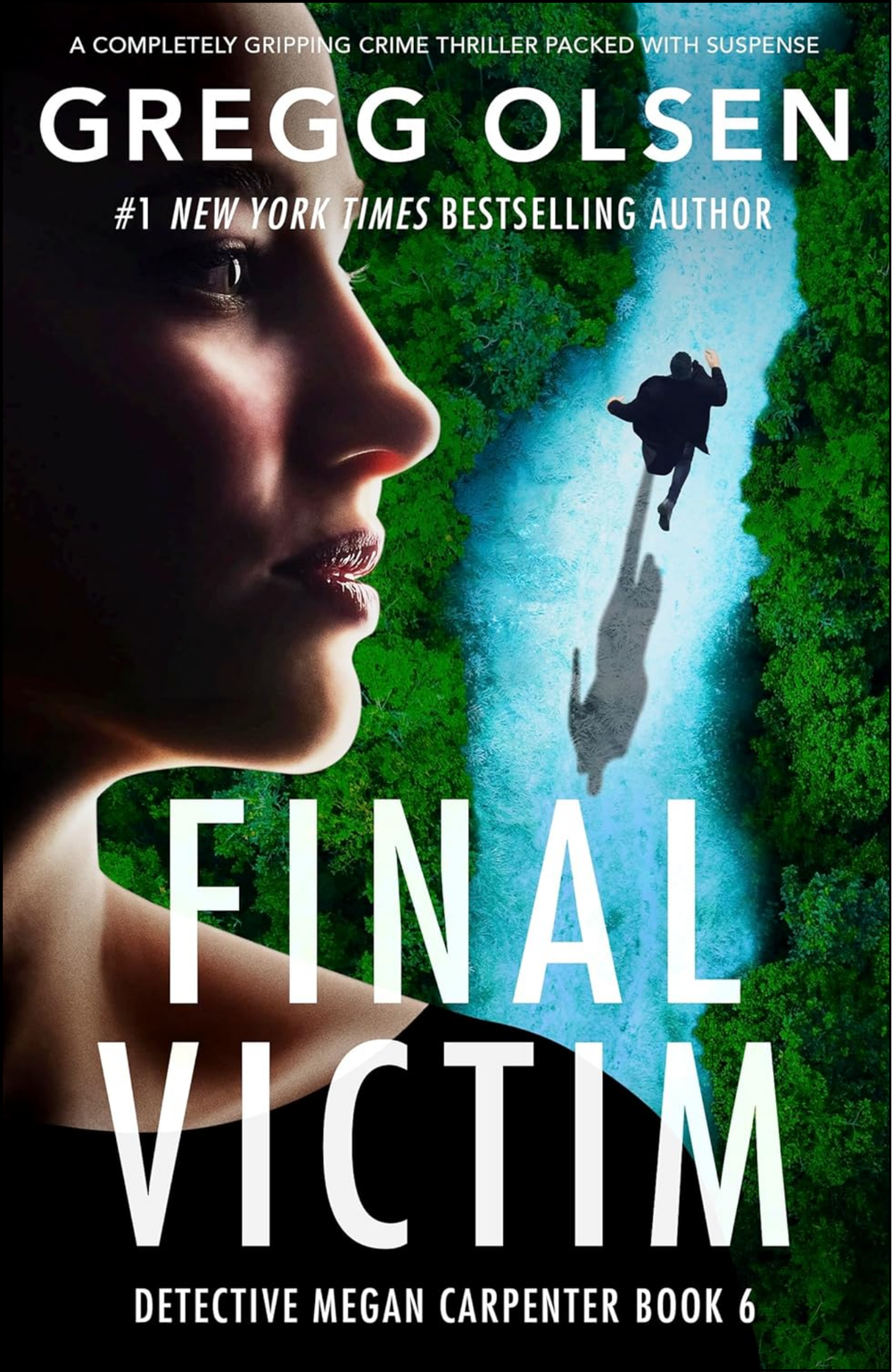 Final Victim by Gregg Olsen (Author)