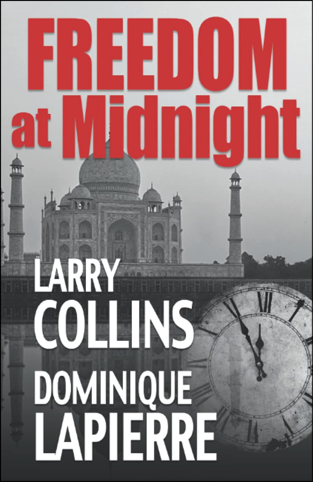 Freedom at Midnight by Larry Collins (Author)
