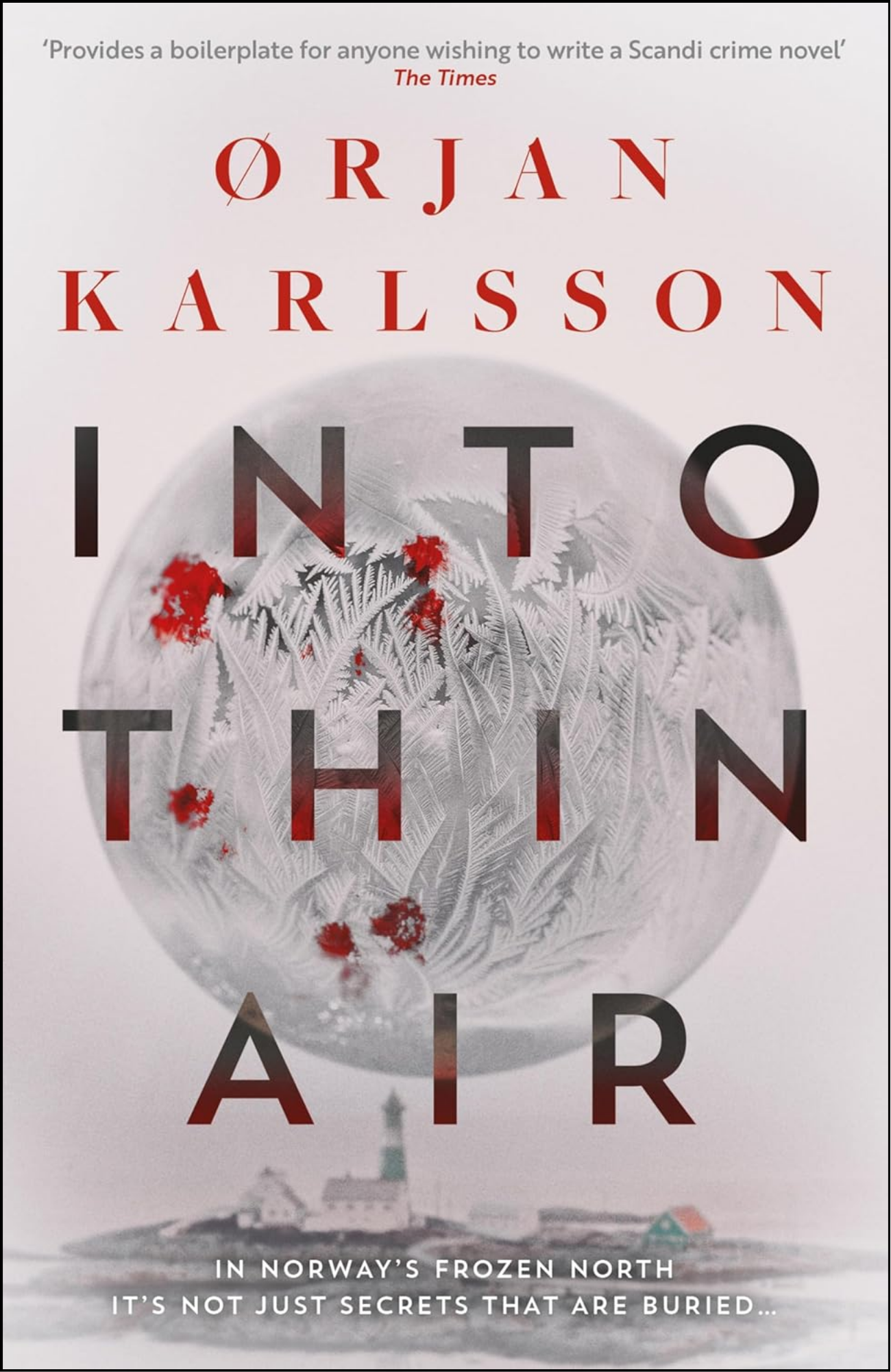 Into Thin Air by Ørjan Karlsson (Author)