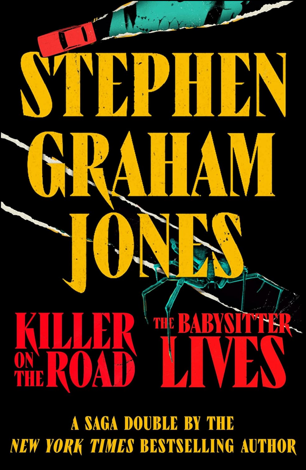 Killer on the Road / The Babysitter Lives by Stephen Graham Jones (Author)