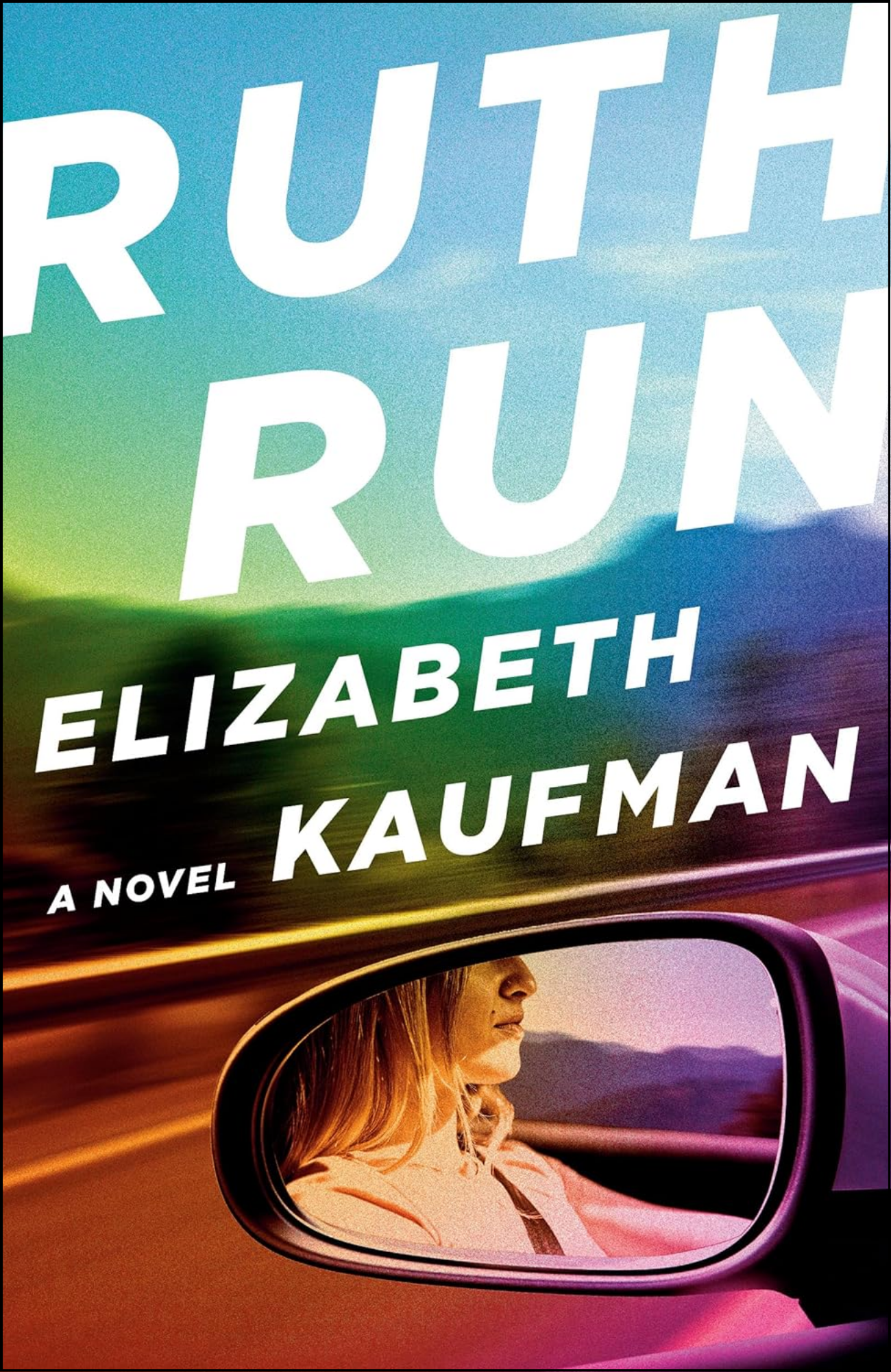 Ruth Run by Elizabeth Kaufman (Author)