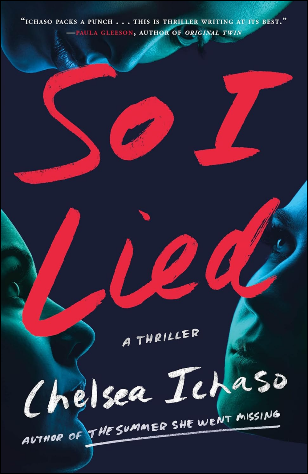 So I Lied by Chelsea Ichaso (Author)