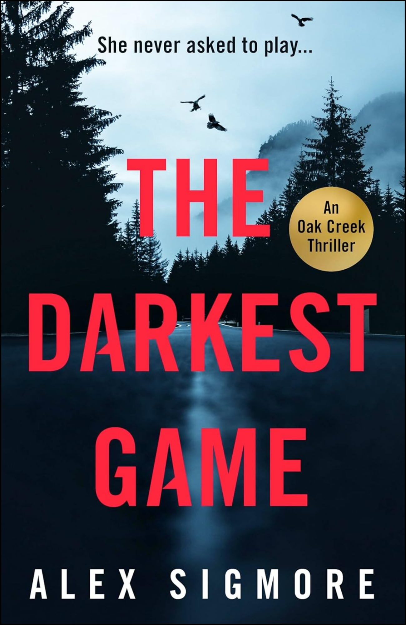 The Darkest Game by Alex Sigmore (Author)