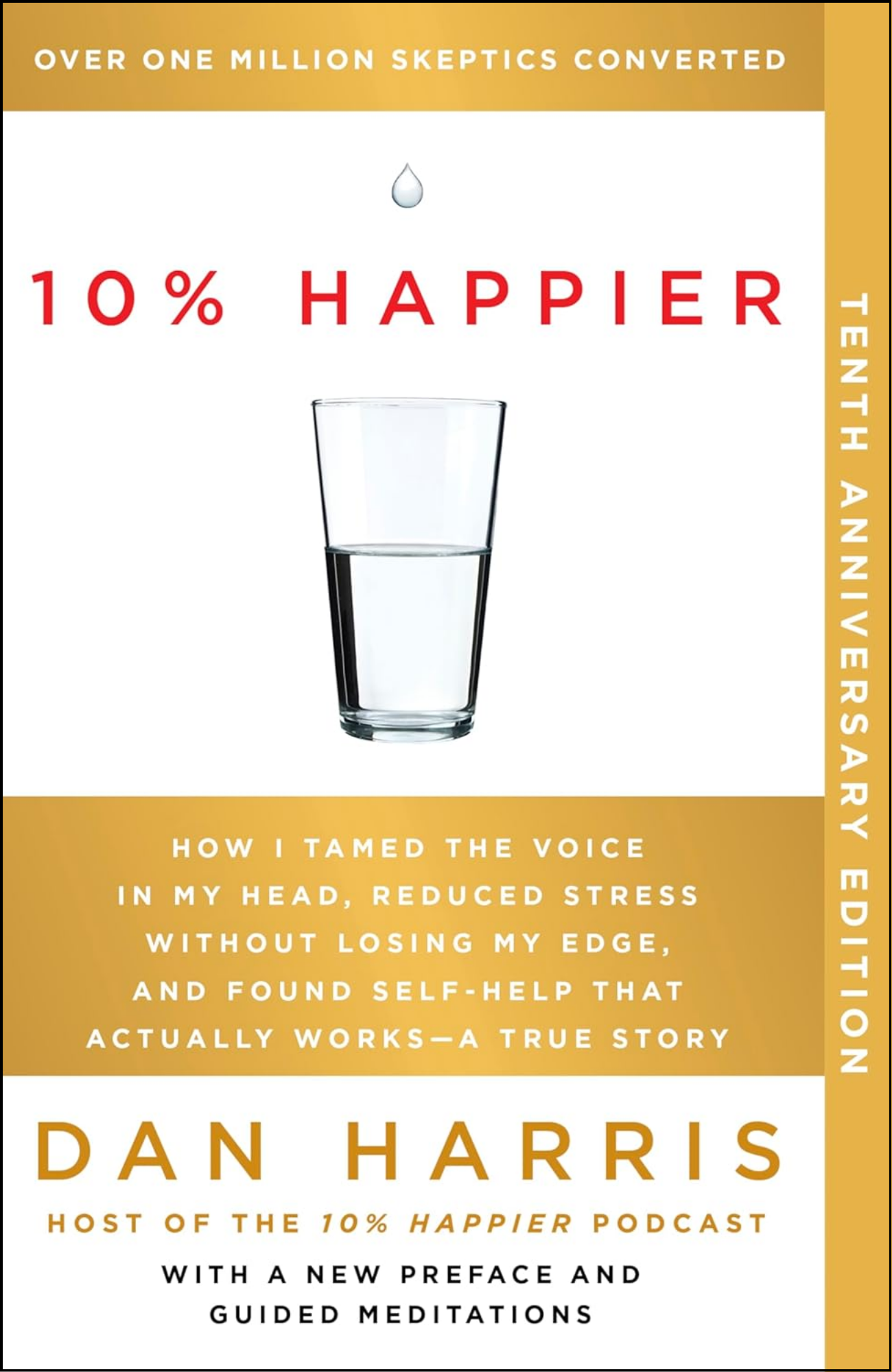 10% Happier by Dan Harris (Author)