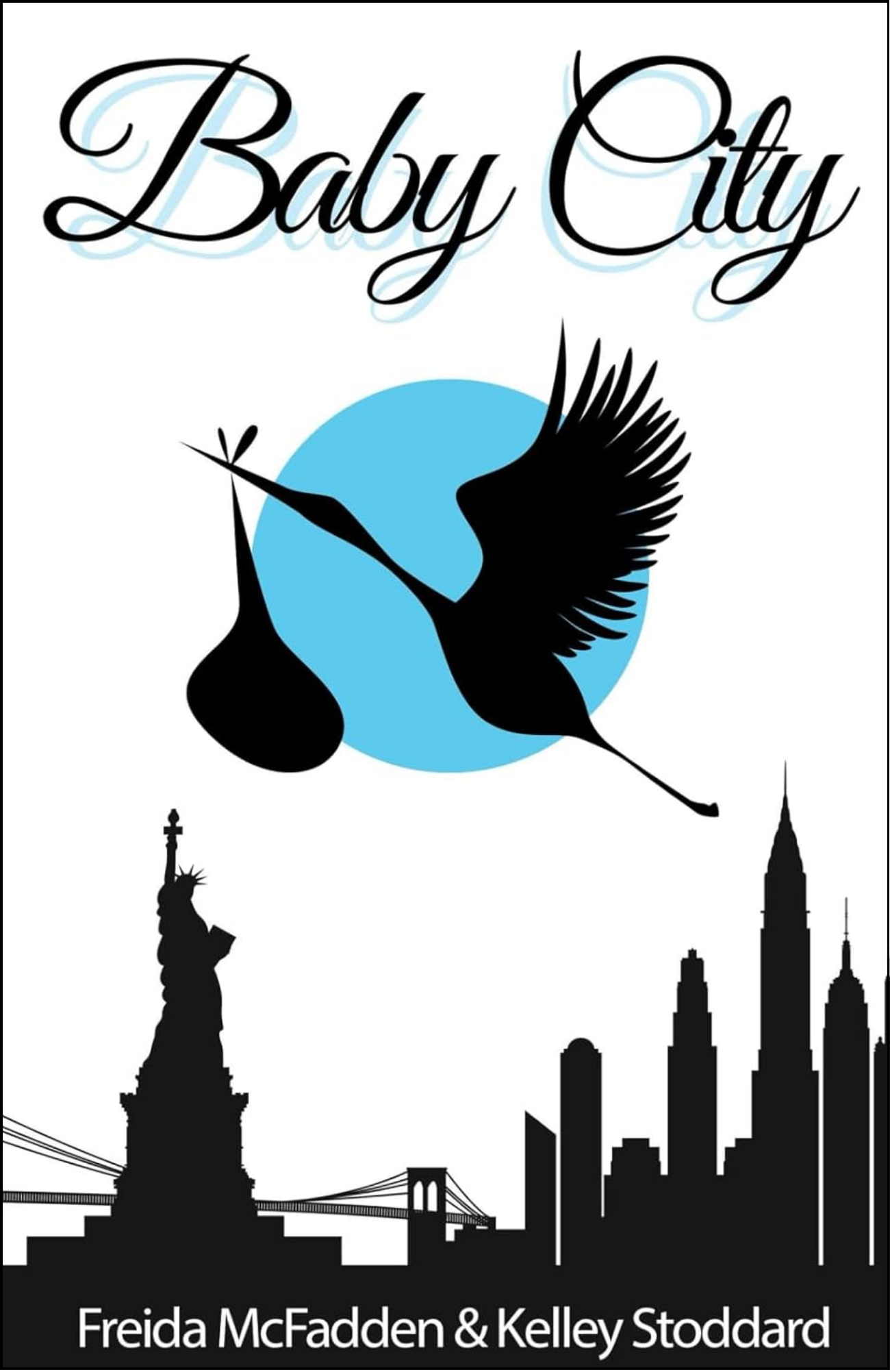 Baby City by Freida McFadden (Author)