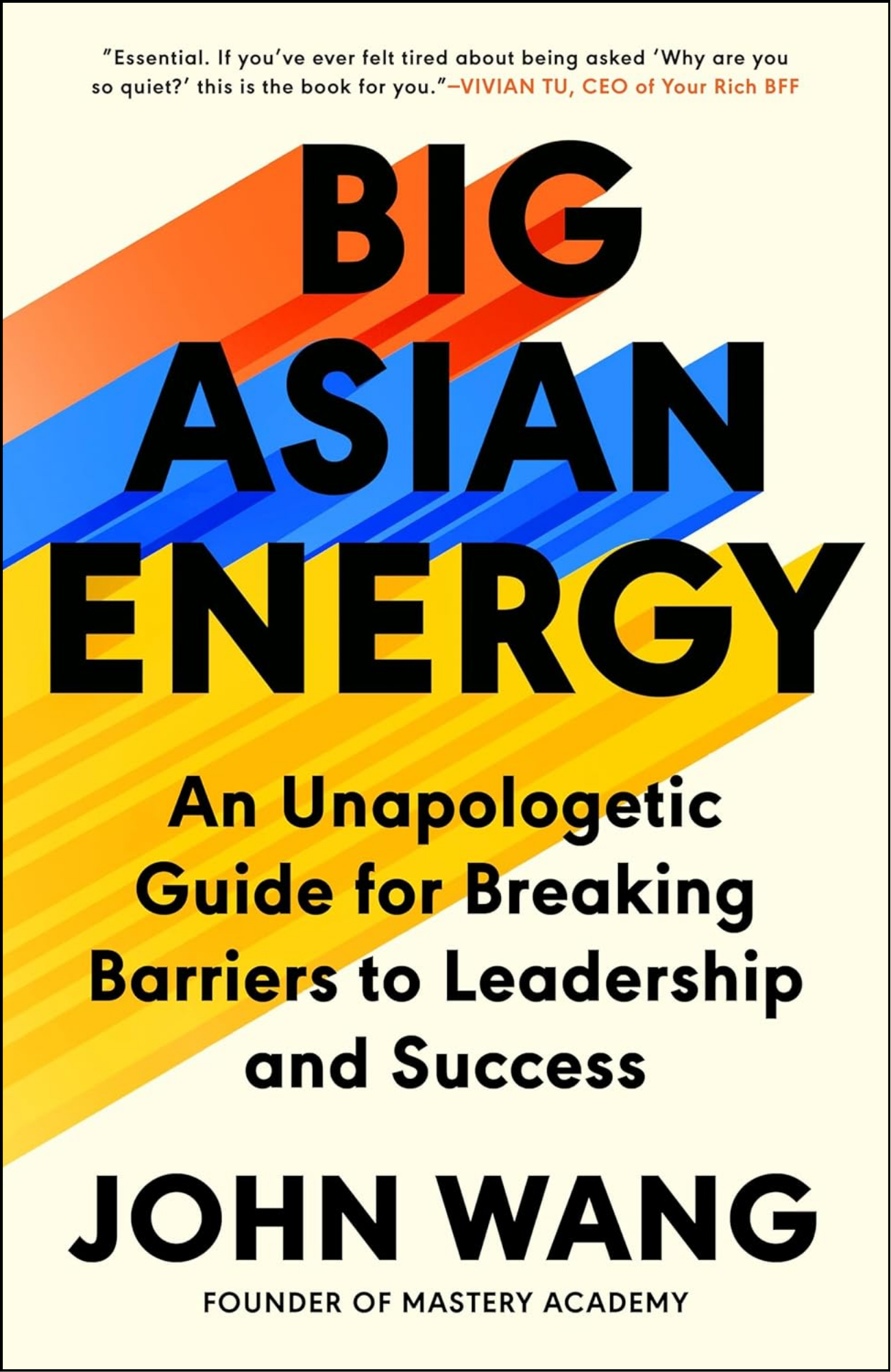 Big Asian Energy by John Wang (Author)