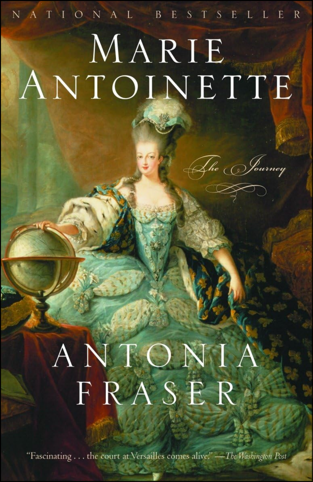 Marie Antoinette: The Journey by Antonia Fraser (Author)