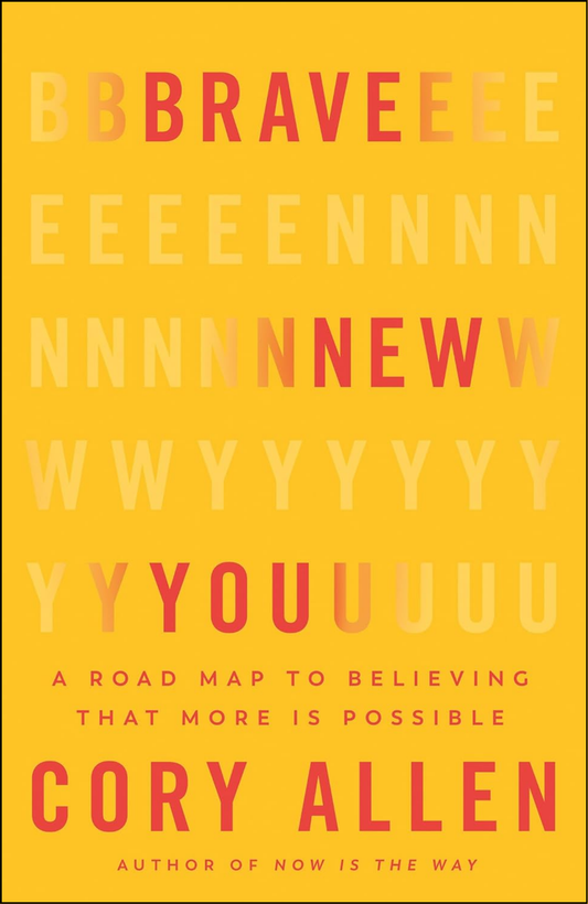 Brave New You by Cory Allen (Author)