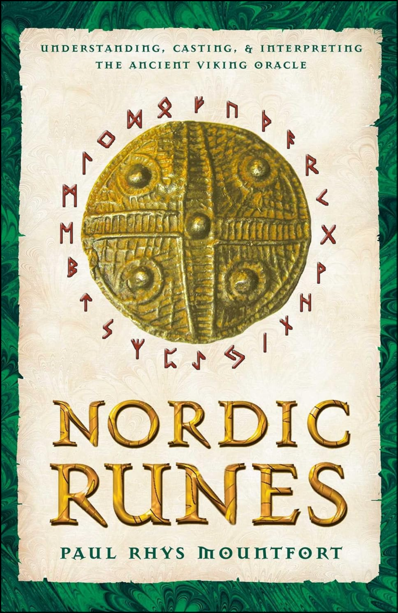 Nordic Runes by Paul Rhys Mountfort (Author)