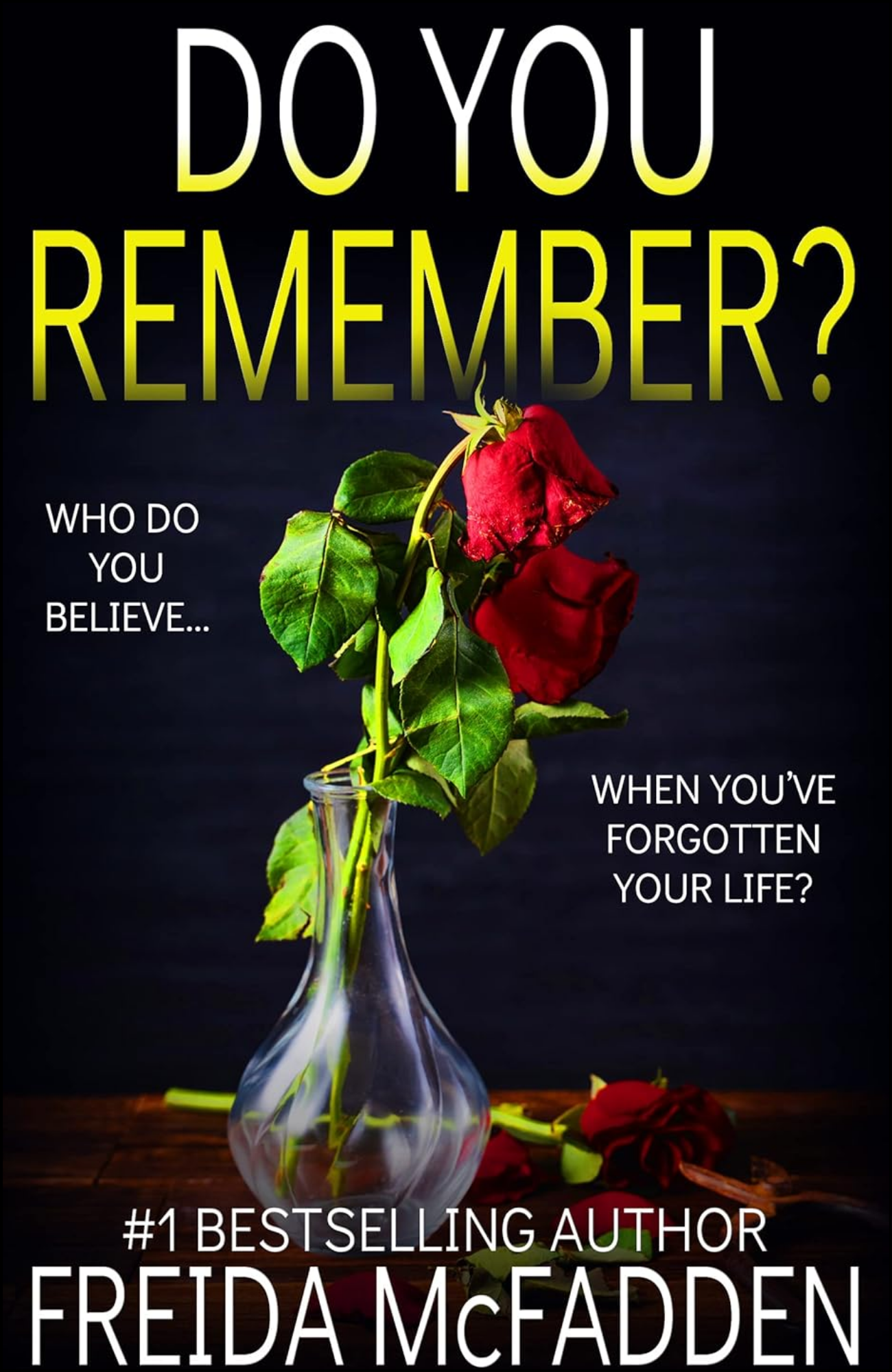 Do You Remember? by Freida McFadden (Author)