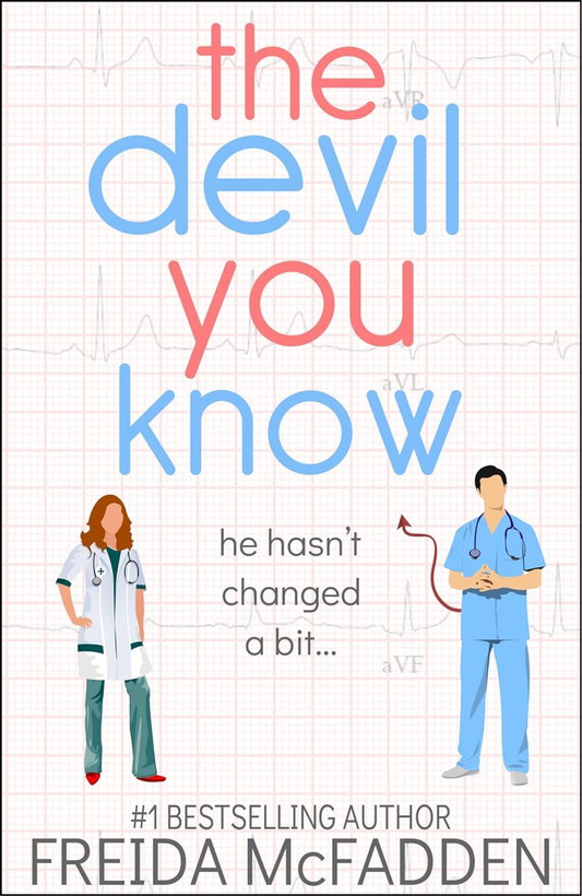 The Devil You Know by Freida McFadden (Author)