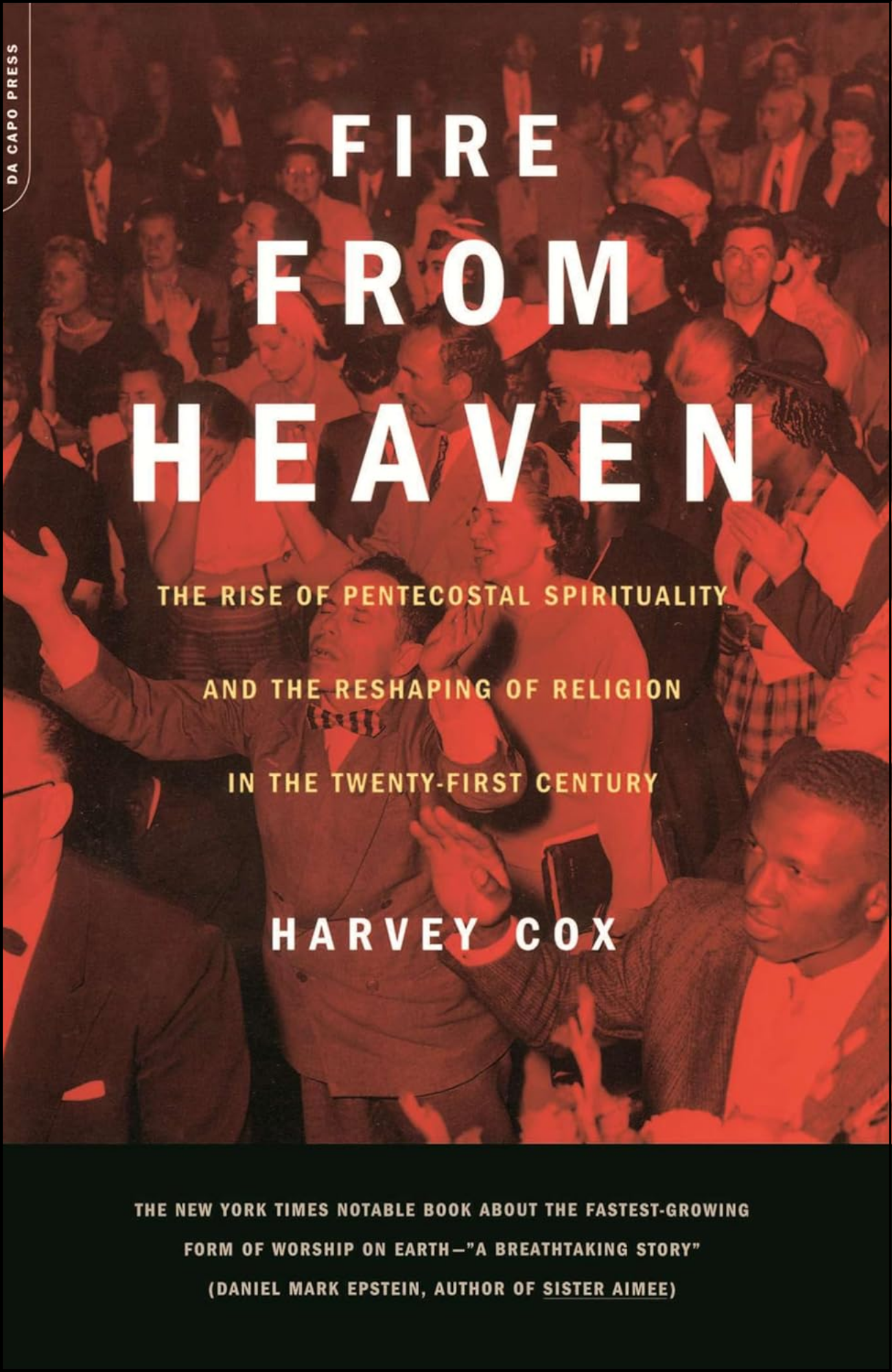 Fire From Heaven by Harvey Cox (Author)