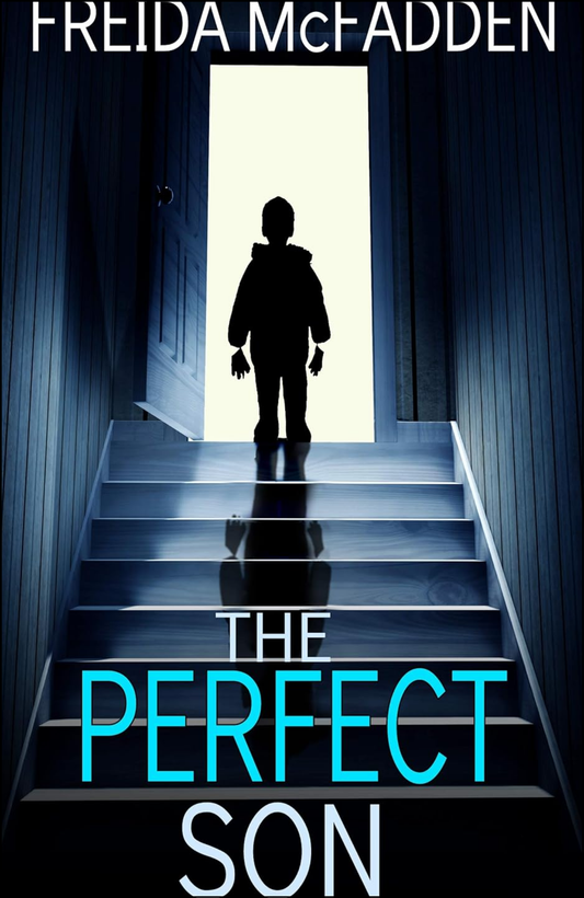 The Perfect Son by Freida McFadden (Author)