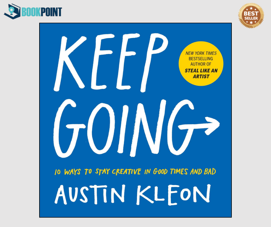 Keep Going by Austin Kleon (Author)