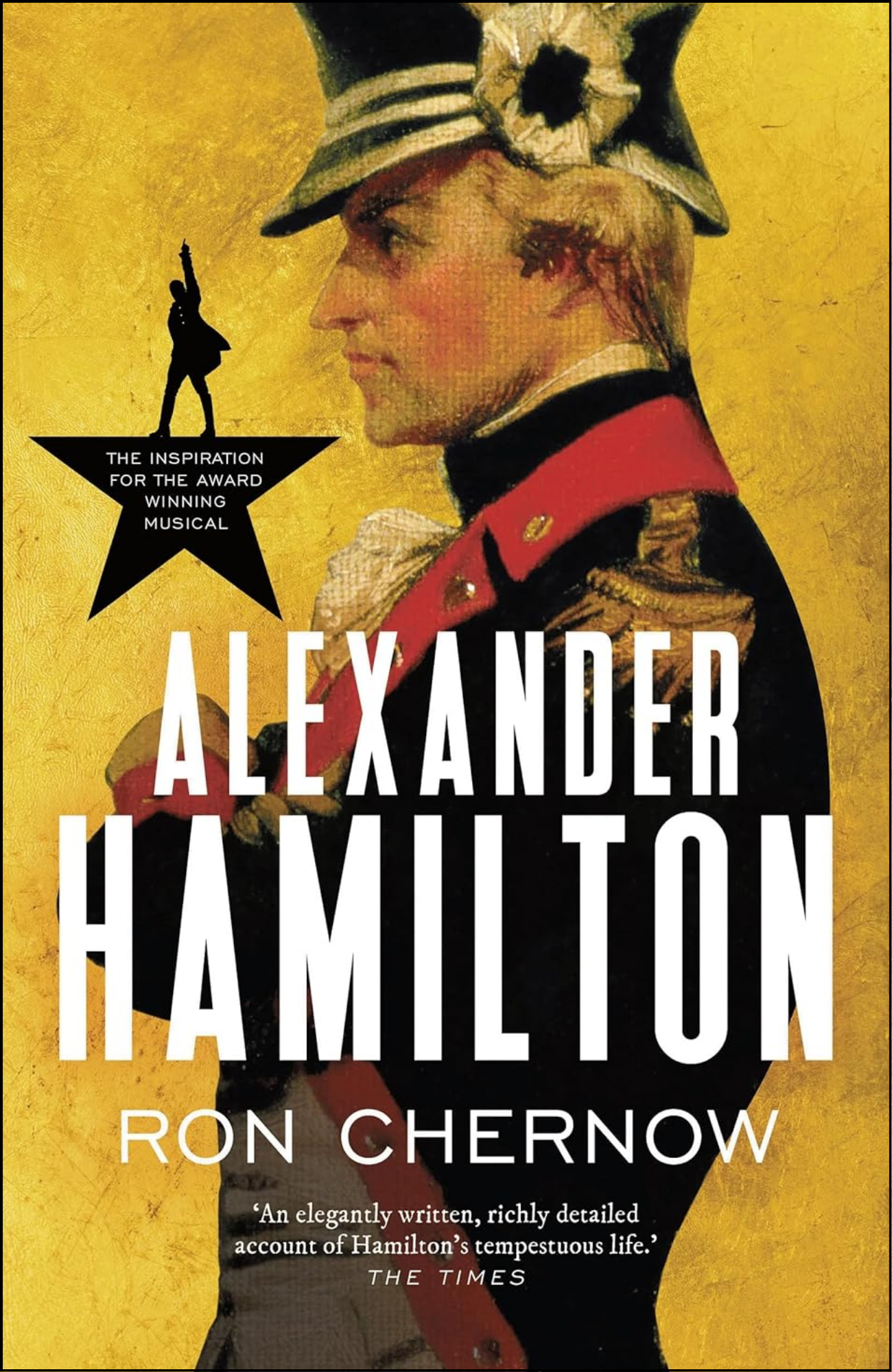 Alexander Hamilton by Ron Chernow (Author)