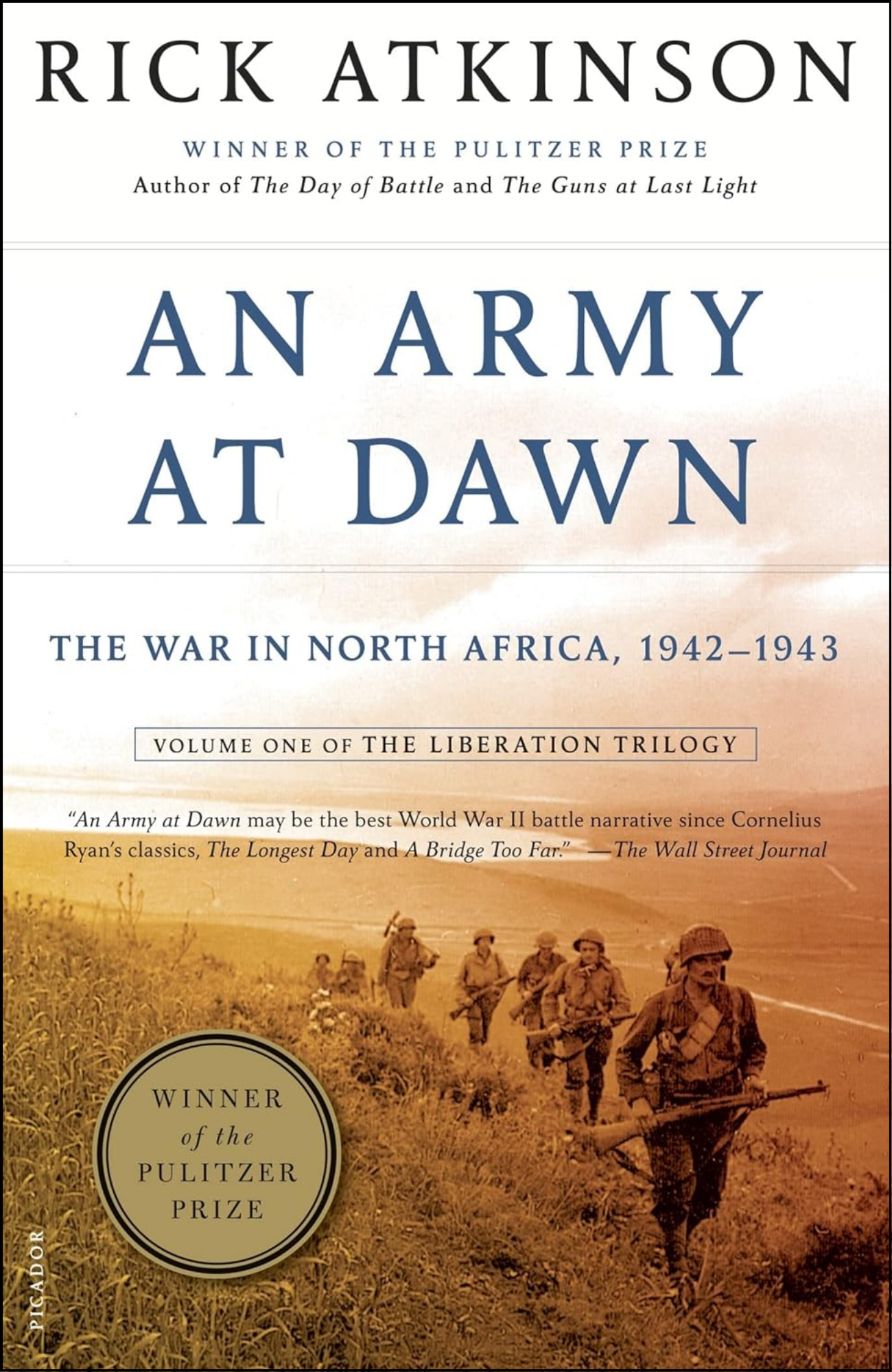 An Army at Dawn by Rick Atkinson (Author)