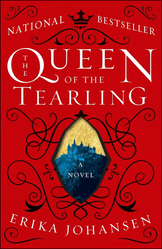 The Queen of the Tearling by Erika Johansen (Author)