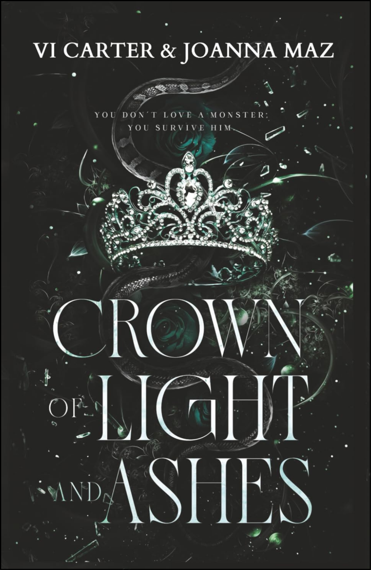 Crown of Light and Ashes by Maya Basol (Author)